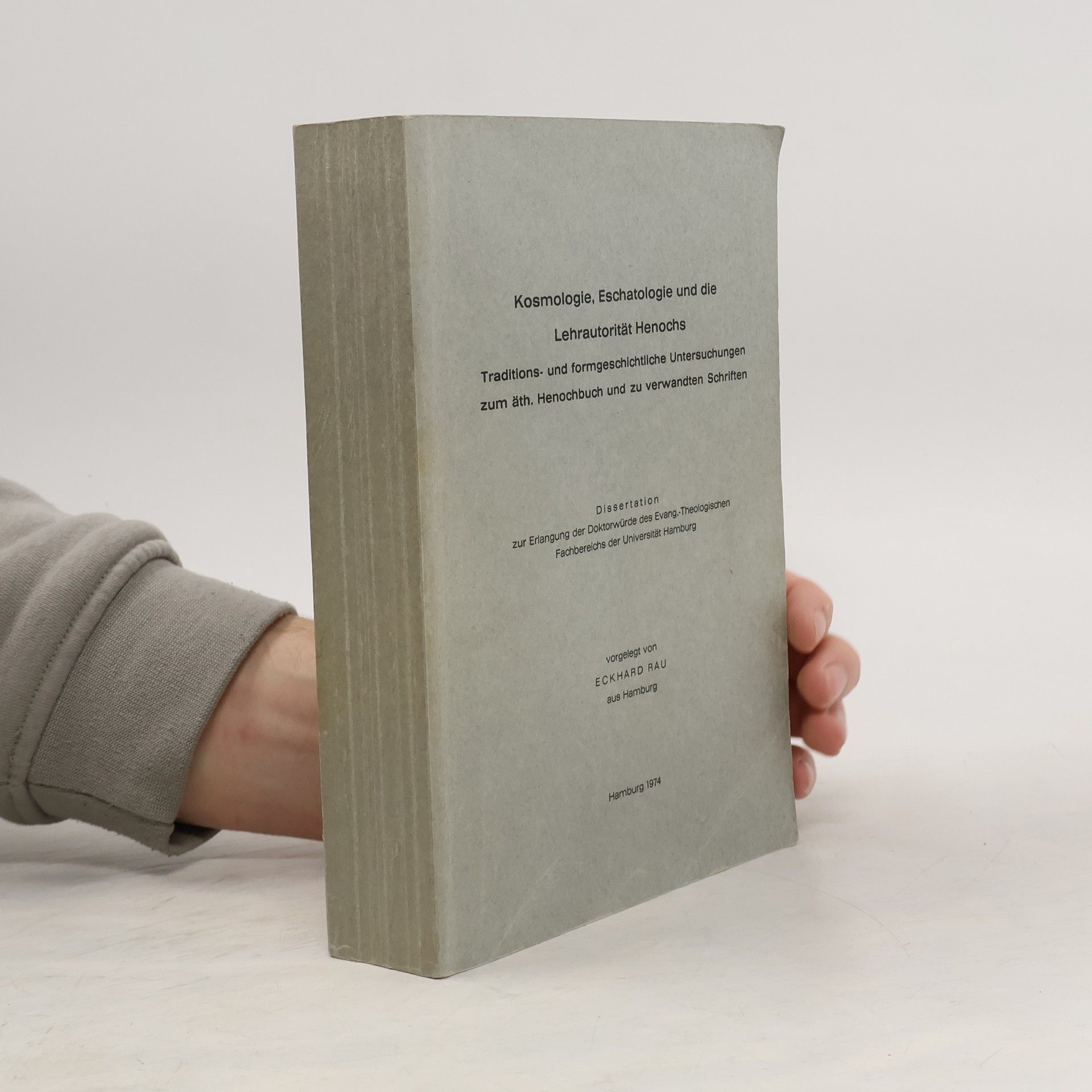 Kosmologie, Eschatologie und die Lehrautorität Henochs