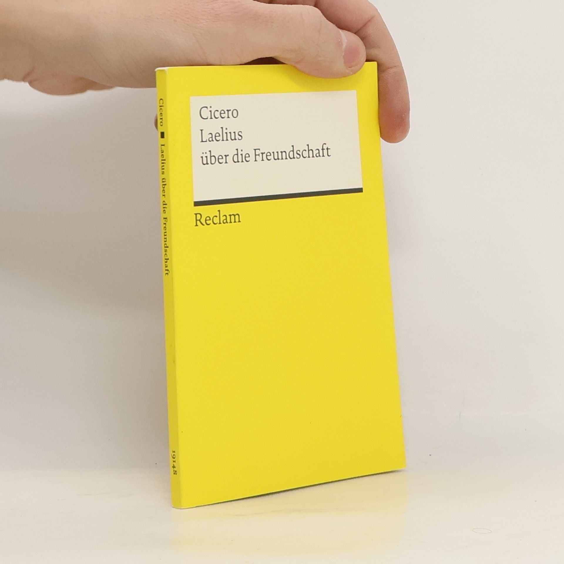 Marcus Tullius Cicero Laelius über die Freundschaft