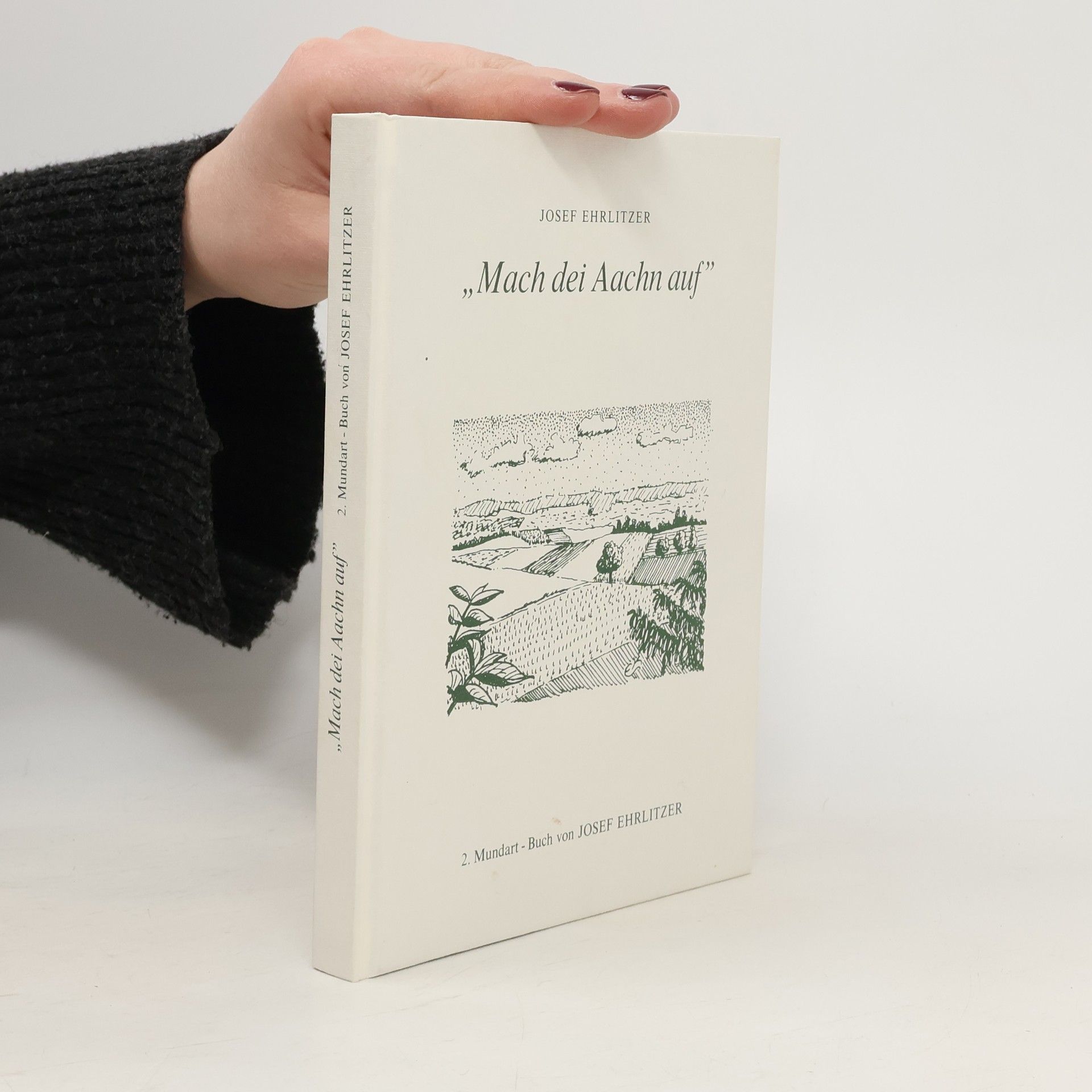 Josef Ehrlitzer „Mach dei Aachn auf"
