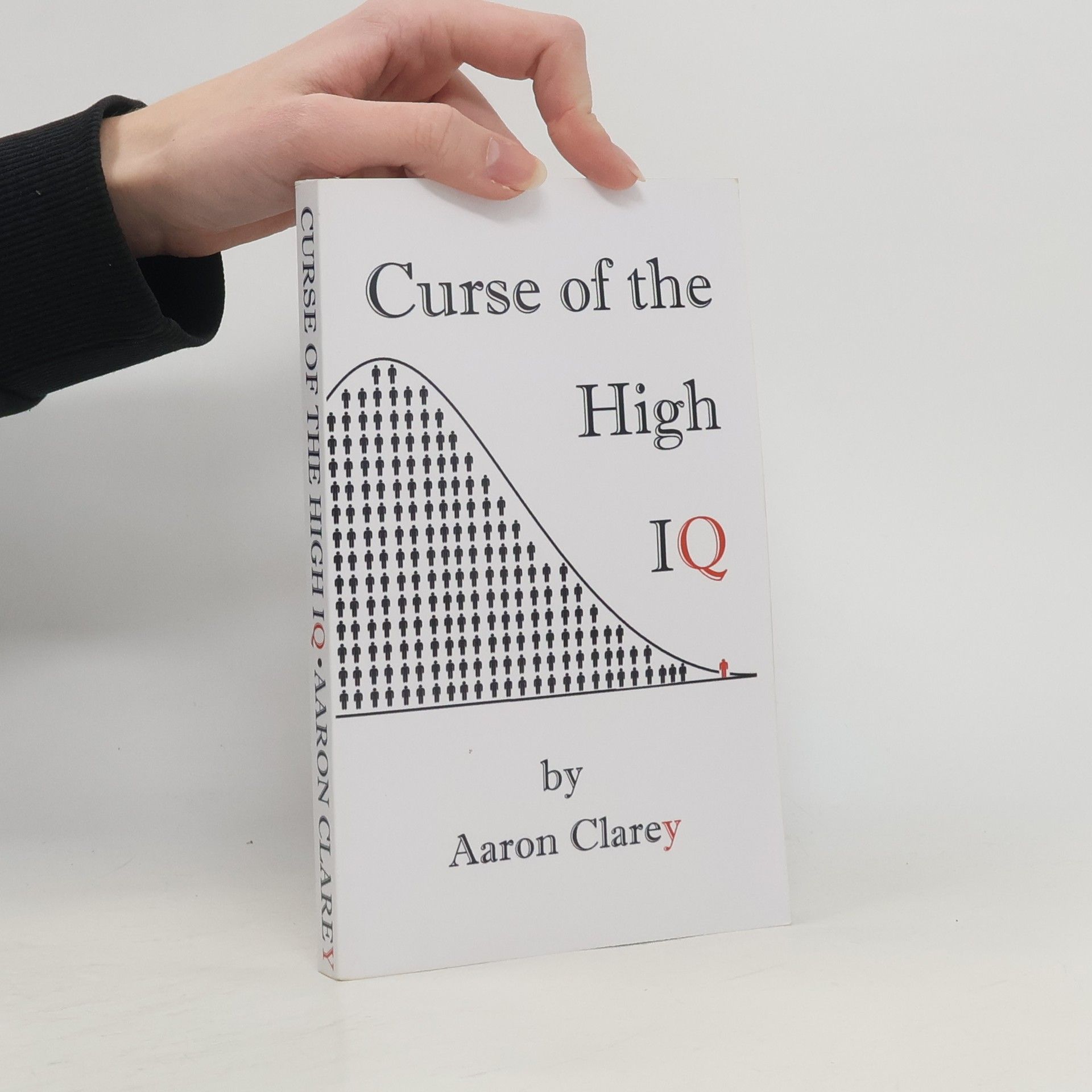 Aaron Clarey The Curse of the High IQ