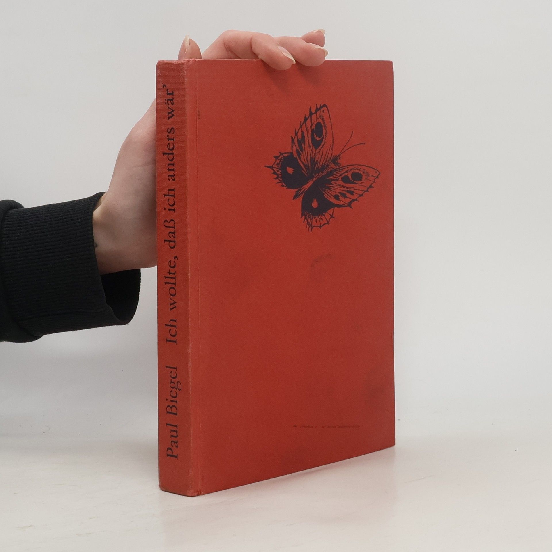Paul Biegel Ich wollte, daß ich anders wär