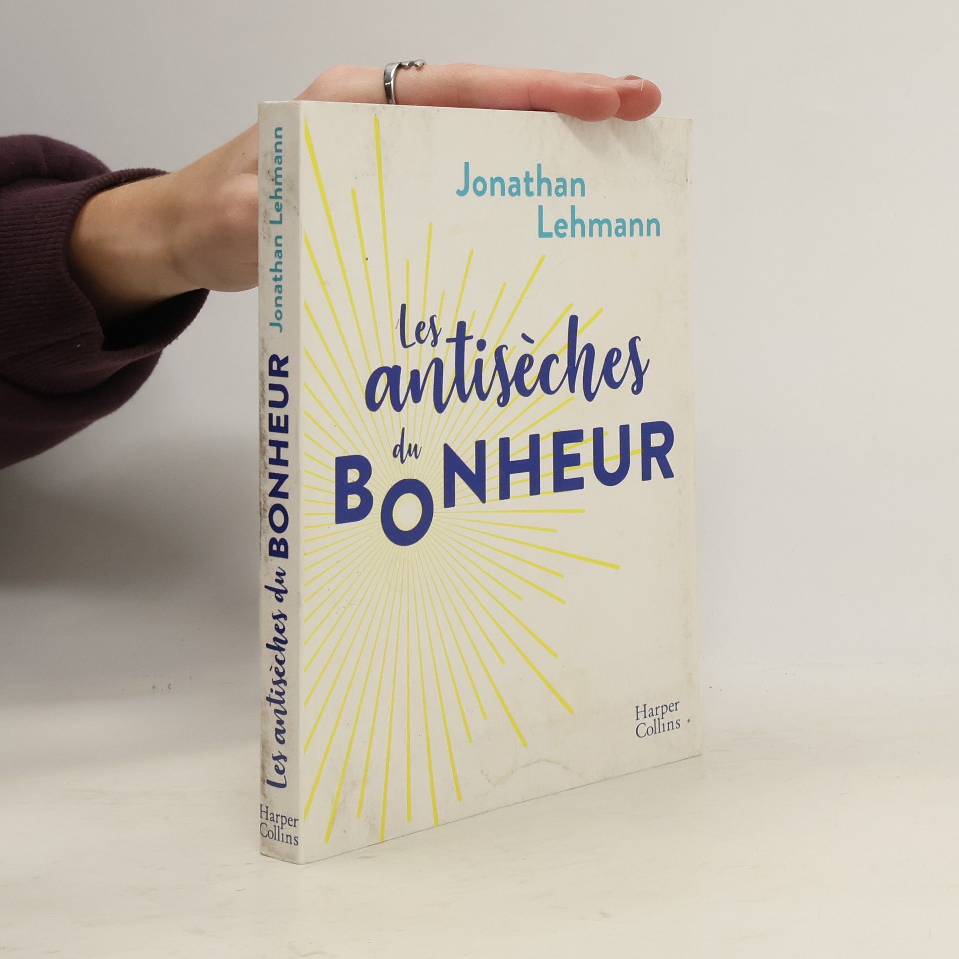 Jonathan Lehmann Les antisèches du bonheur