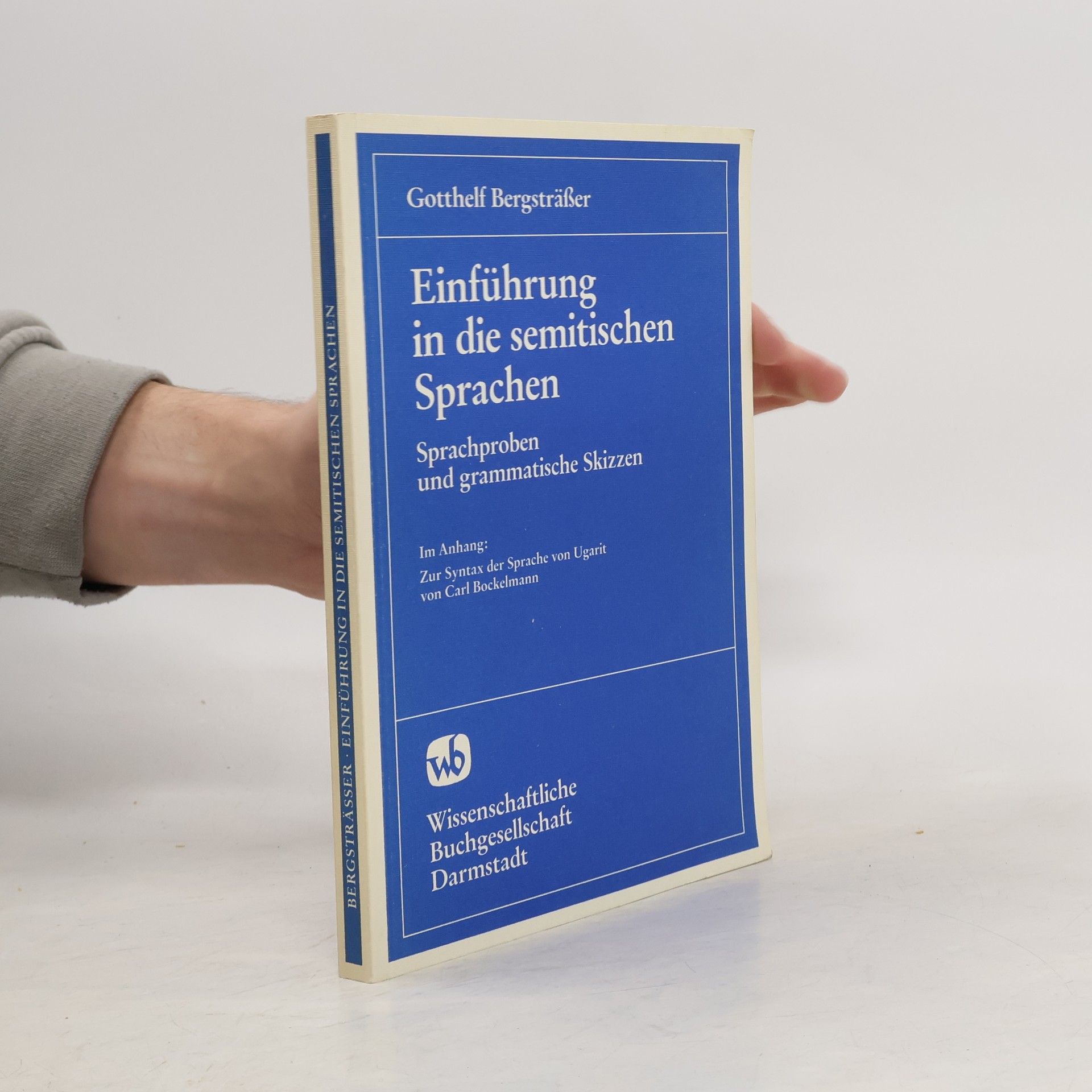 Gotthelf Bergsträßer  Einführung in die semitischen Sprachen