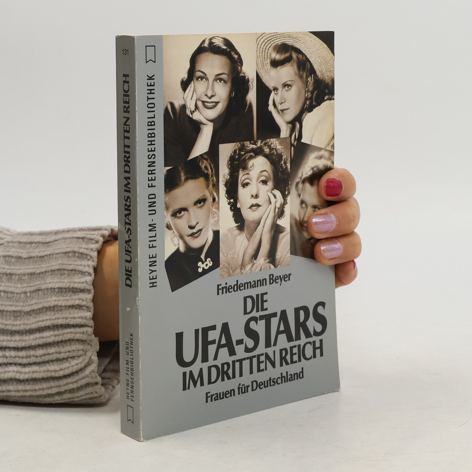 Friedemann Beyer Die UFA-Stars im Dritten Reich