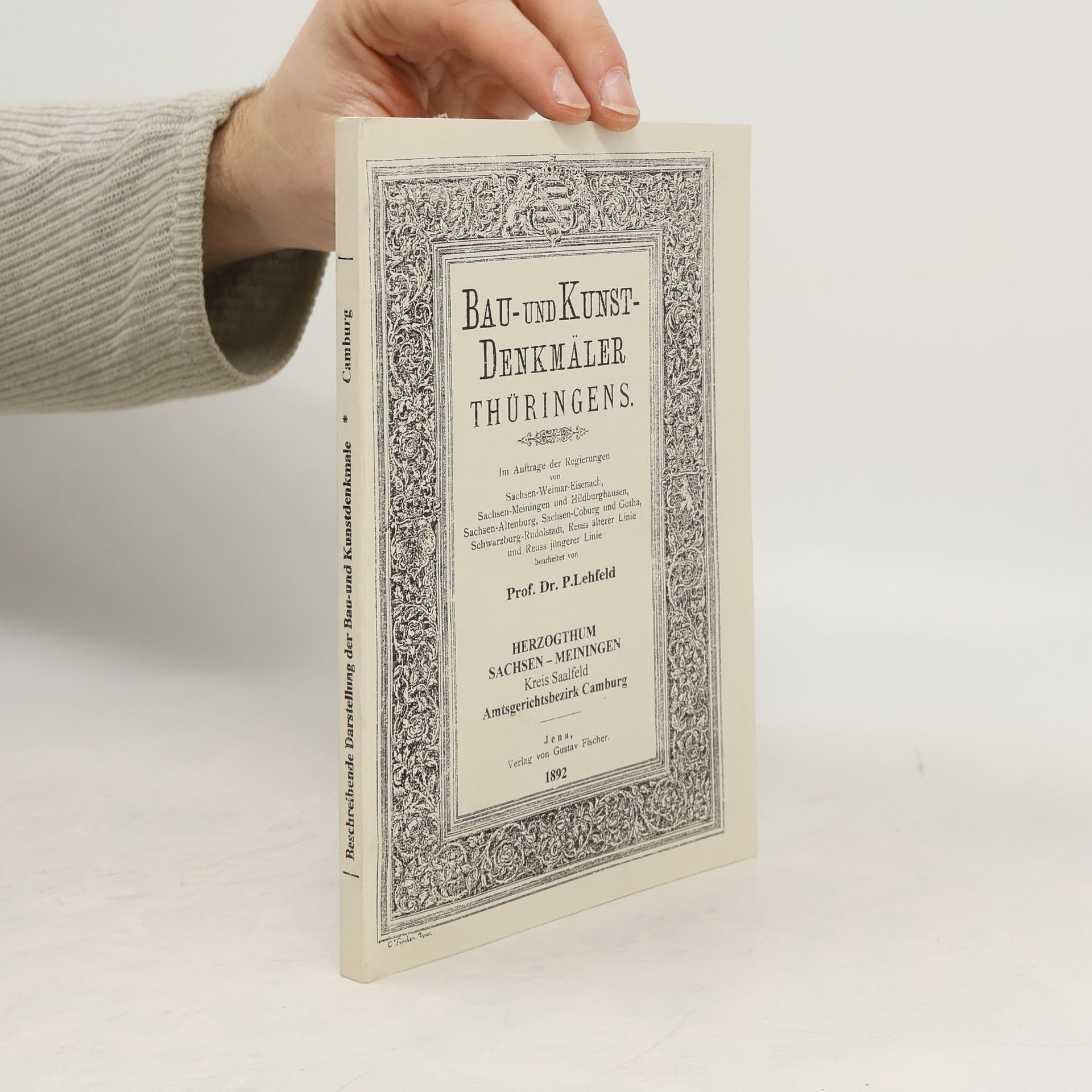 Beschreibende Darstellung der Bau- und Kunstdenkmale: Bau- und Kunstdenkmäler Thüringens