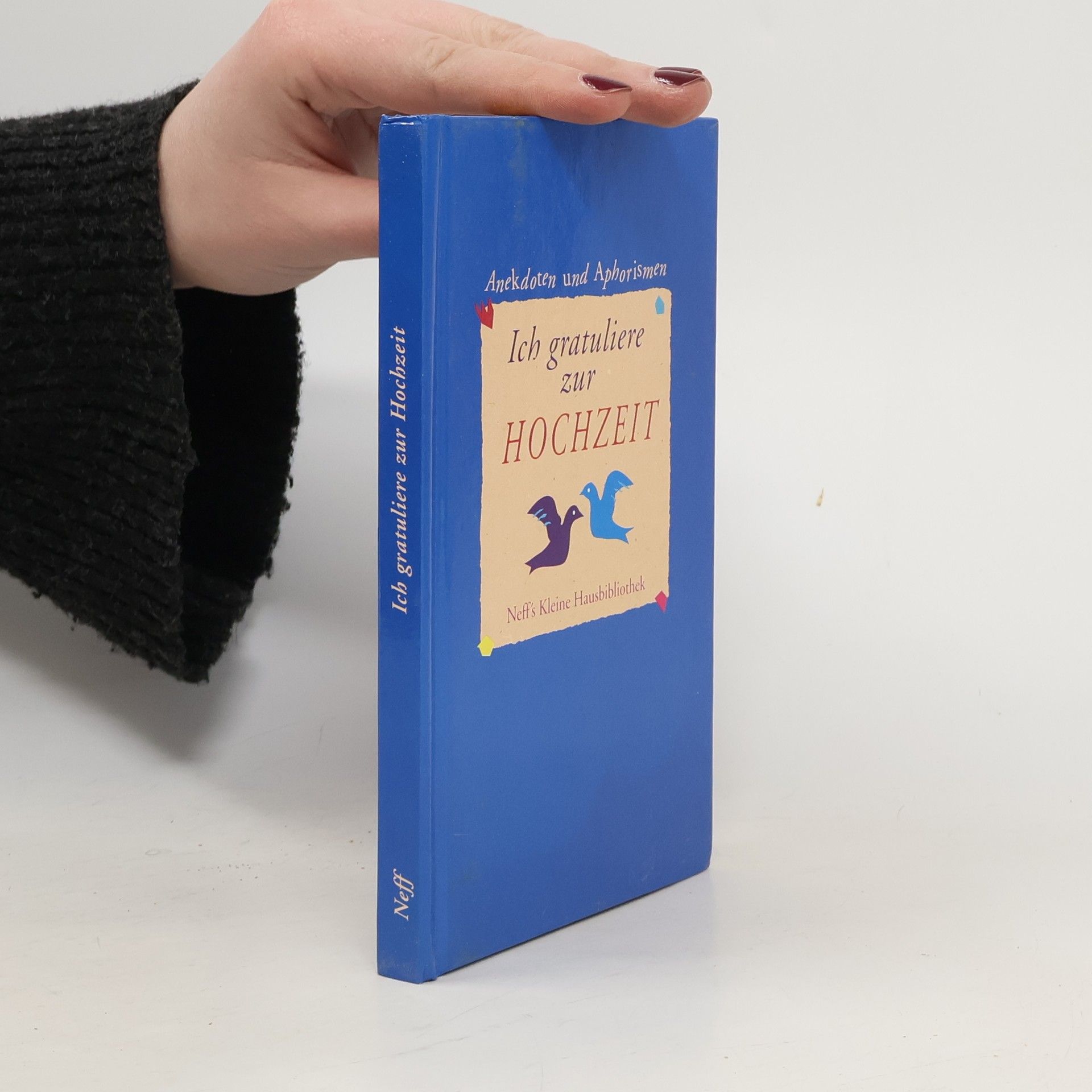 Kolektív autorov Ich gratuliere zur Hochzeit