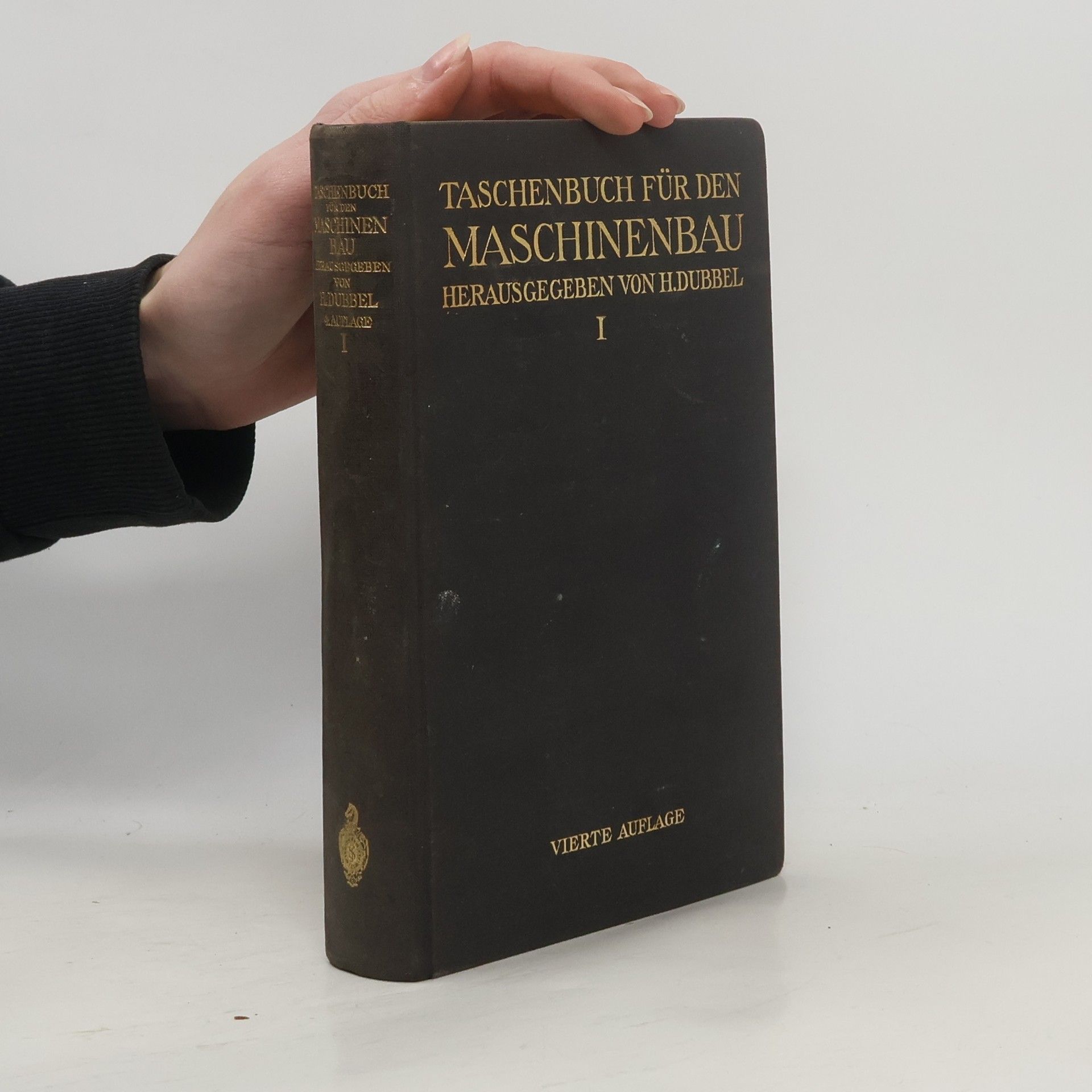H. Dubbel Taschenbuch für den Maschinenbau. Band 1
