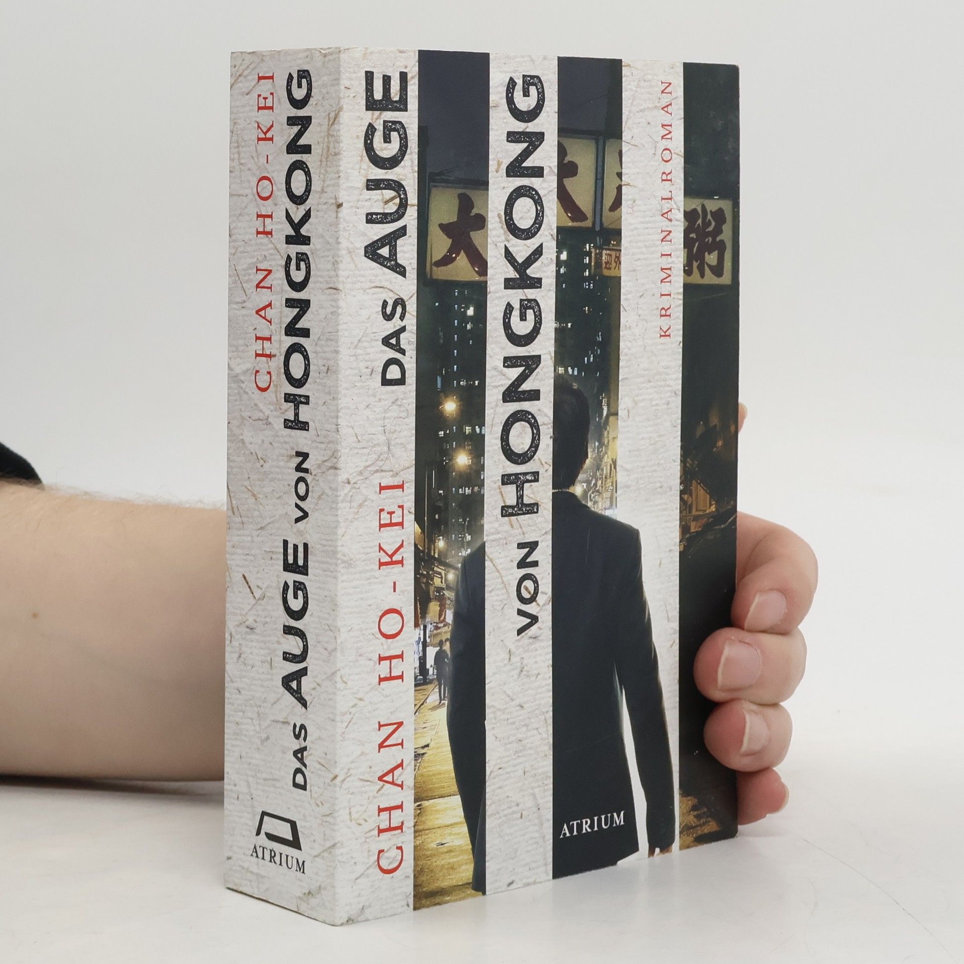 Chan Ho-kei Das Auge von Hongkong