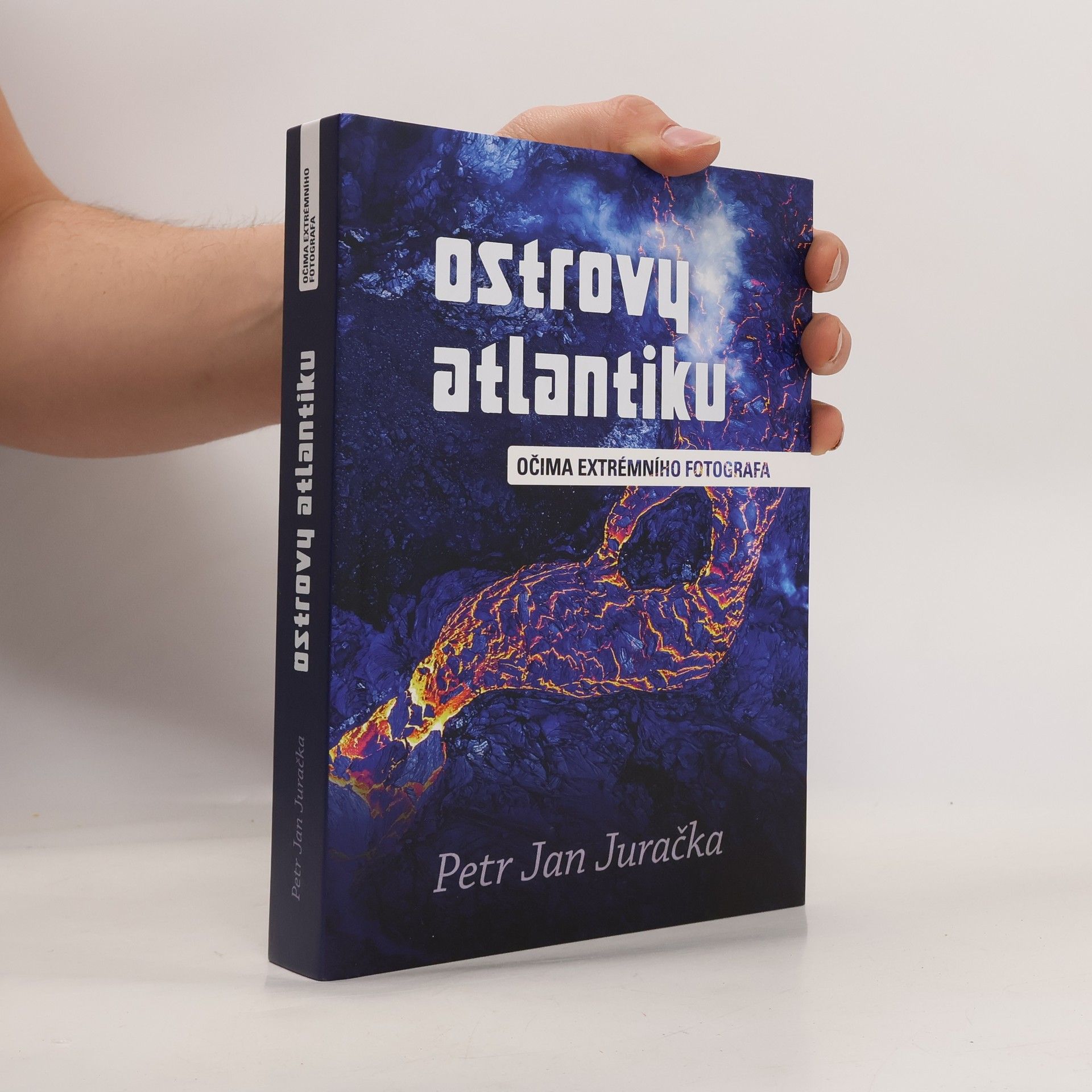 Petr Jan Juračka Ostrovy Atlantiku : očima extrémního fotografa