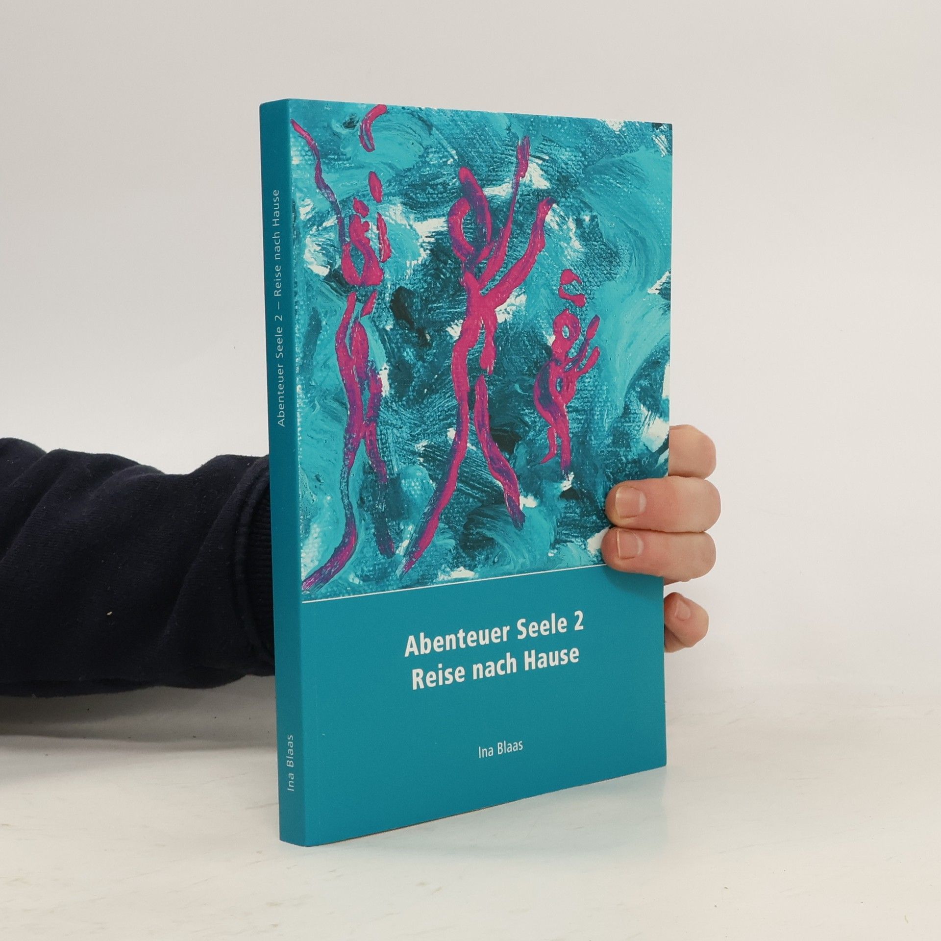 Abenteuer Seele 2. Reise nach Hause