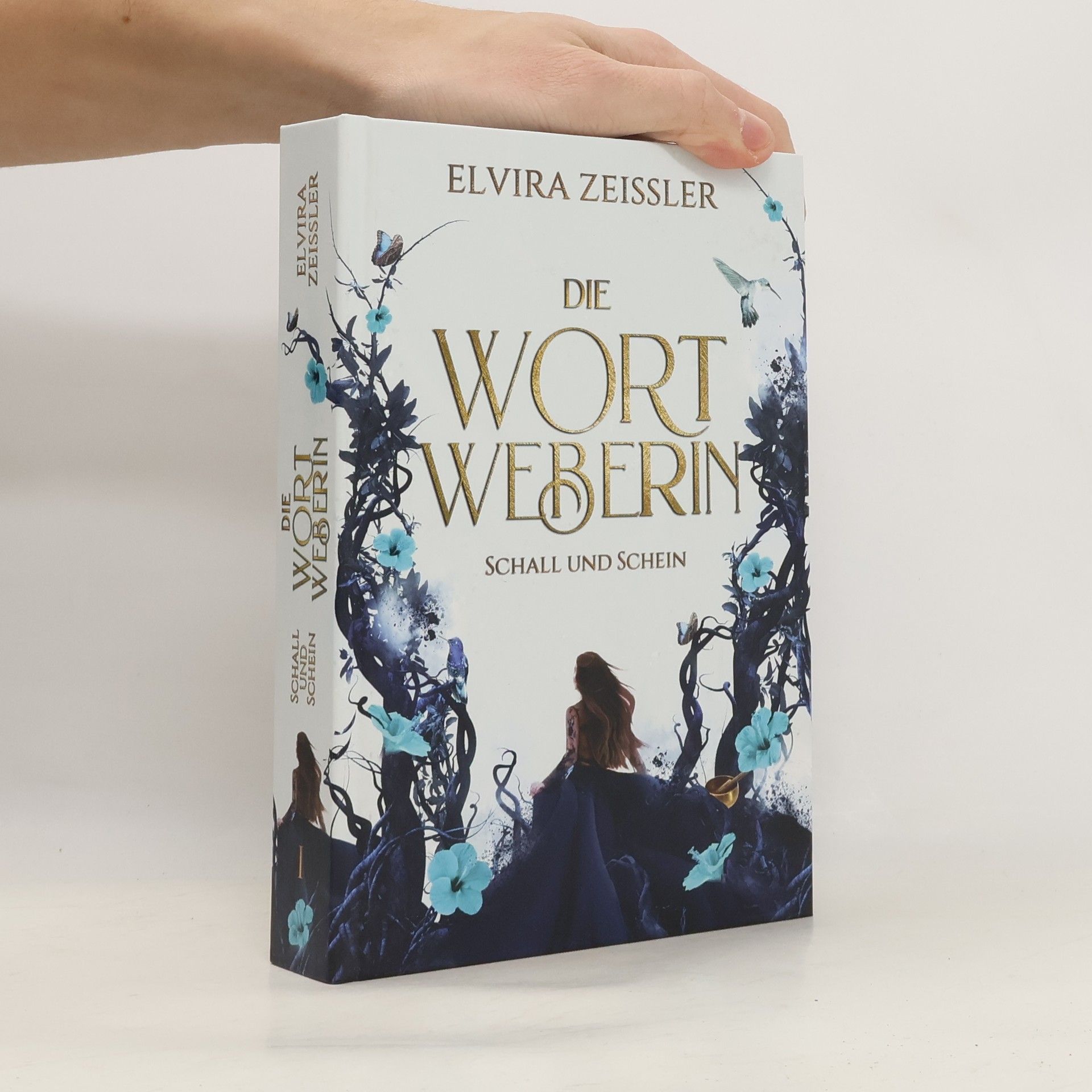 Elvira Zeißler Die Wortweberin - Schall und Schein