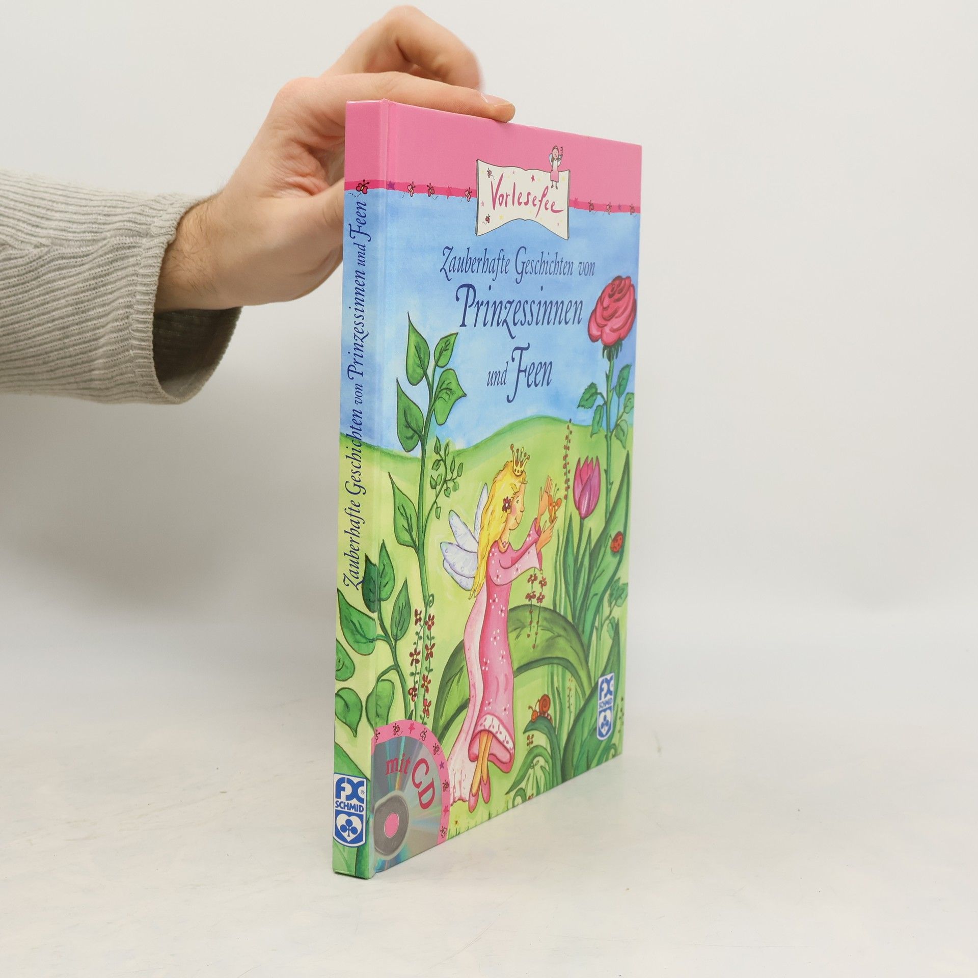 Elga Schütz Zauberhafte Geschichten von Prinzessinnen und Feen