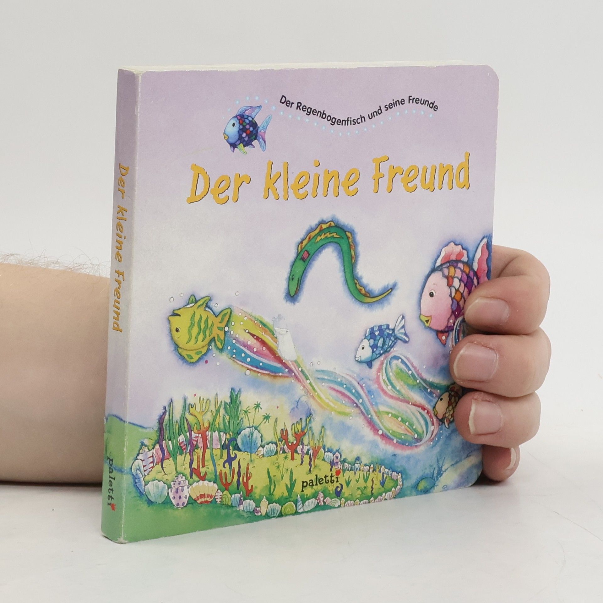 Der Regenbogenfisch und seine Freunde: Der kleine Freund