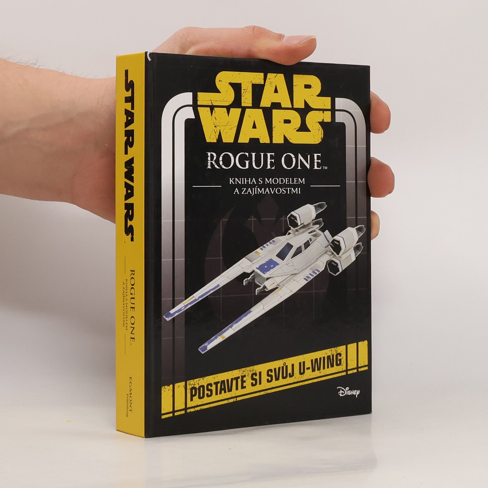 Katrina Pallant Star Wars - Rogue One: Kniha s modelem a zajímavostmi