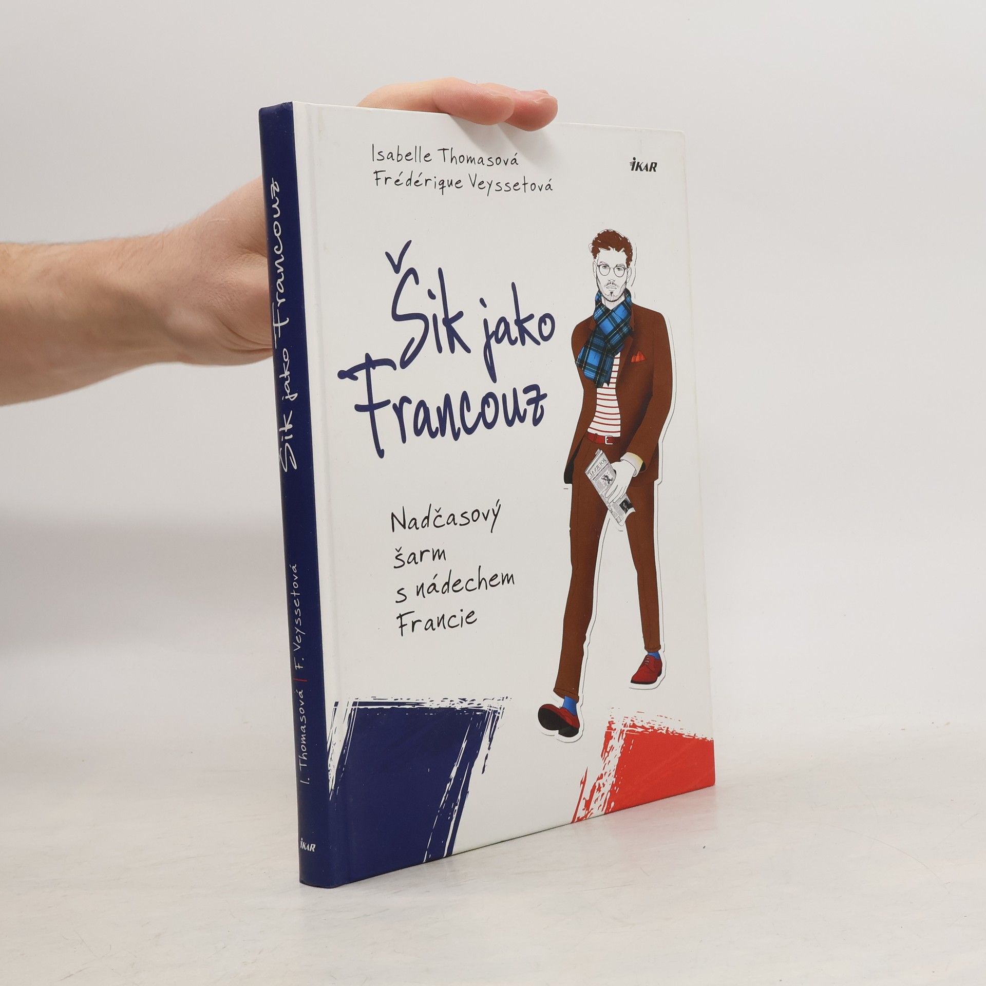 Šik jako Francouz. Nadčasový šarm s nádechem Francie