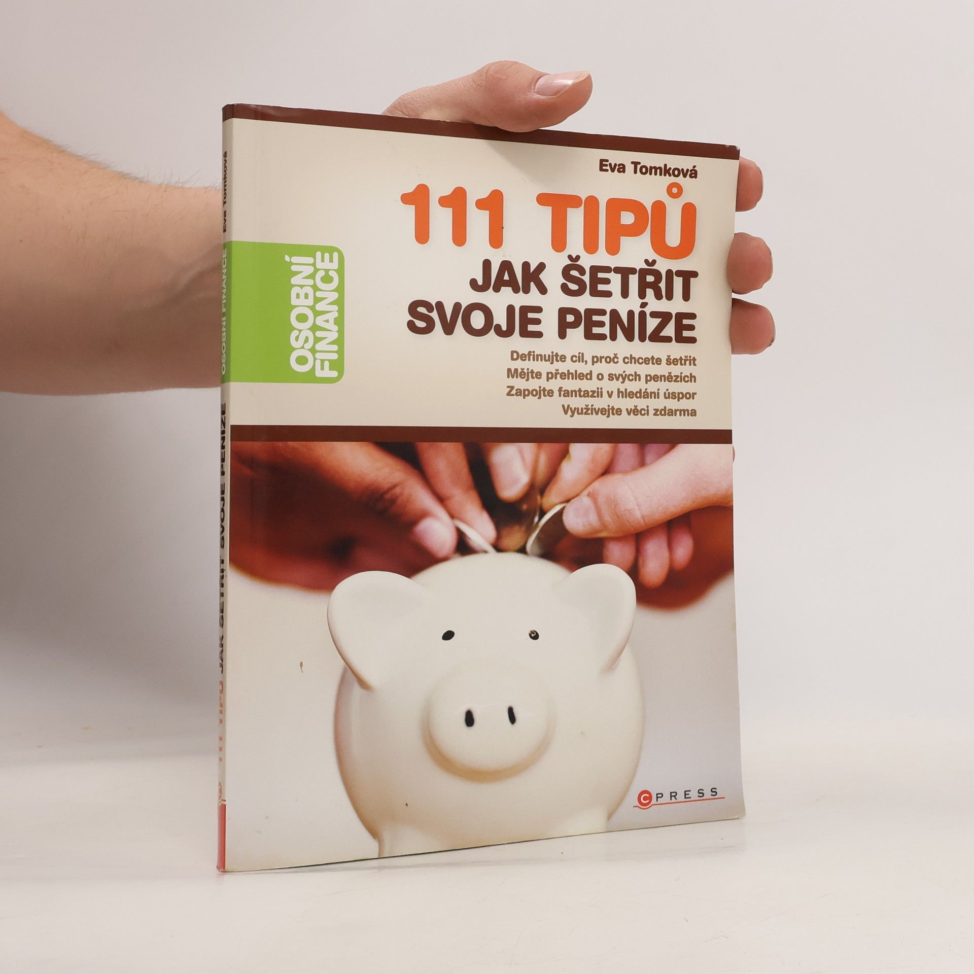 Eva Tomková 111 tipů jak šetřit svoje peníze