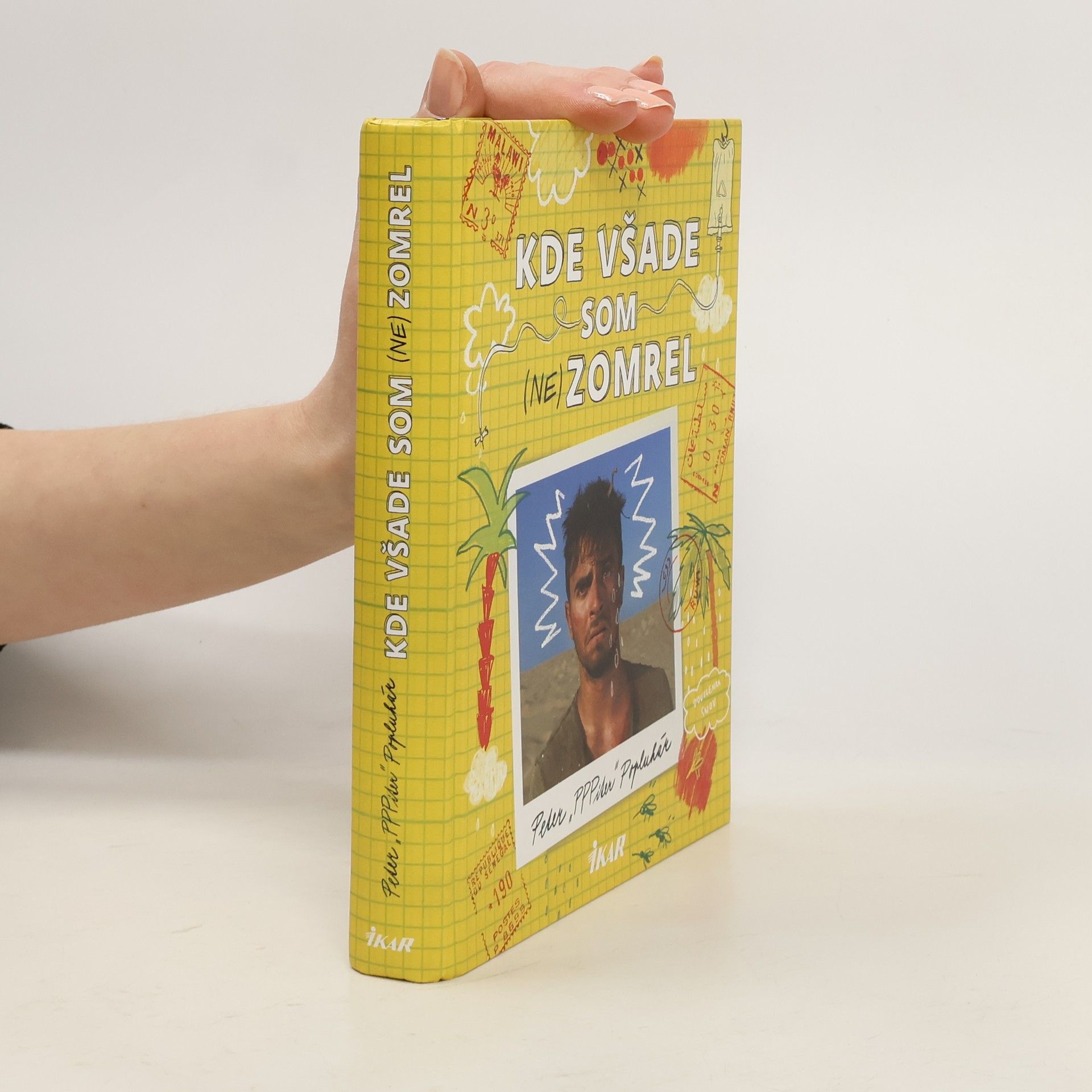 Kde všade som (ne)zomrel