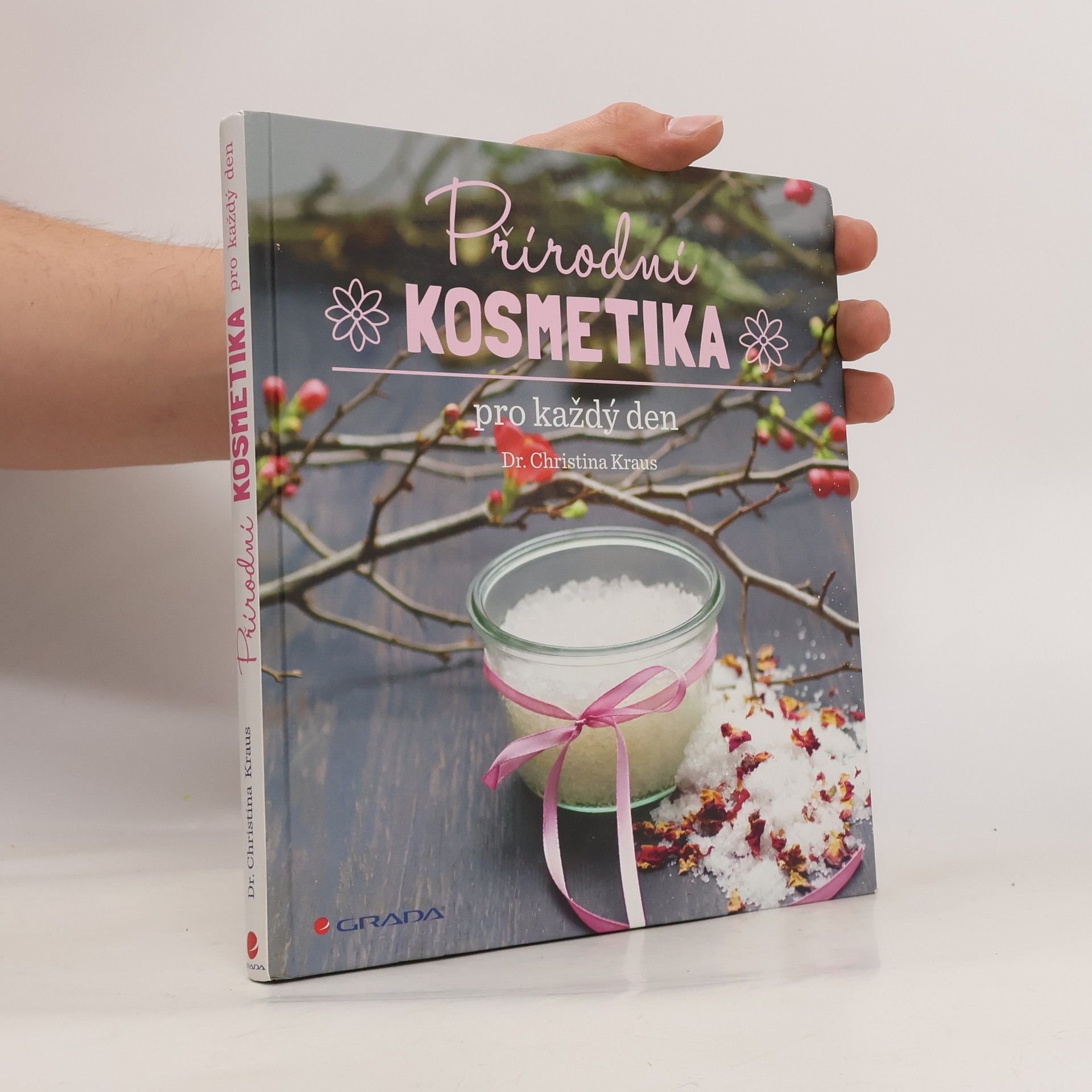 Christina Kraus Přírodní kosmetika pro každý den