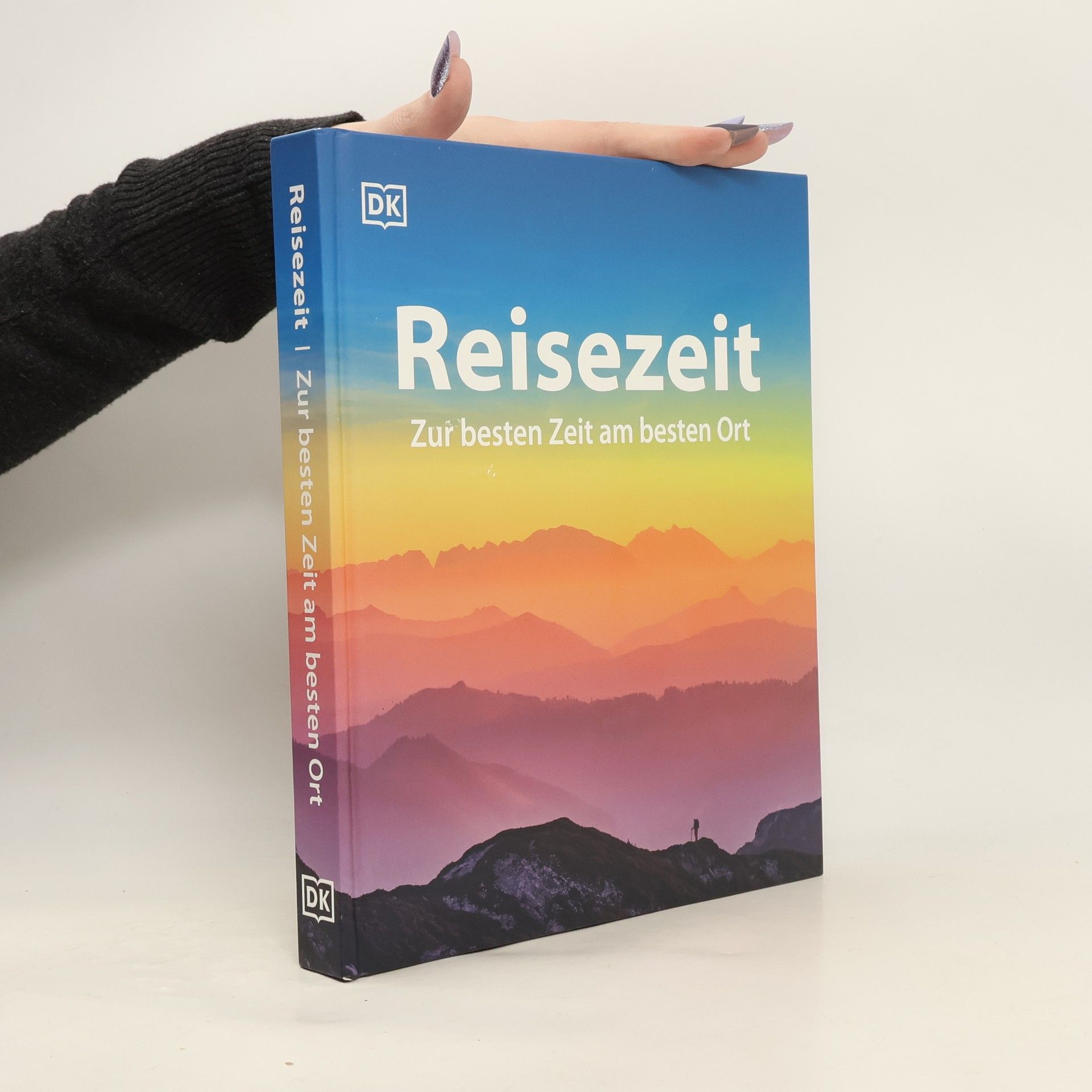 Various authors Reisezeit. Zur besten Zeit am besten Ort