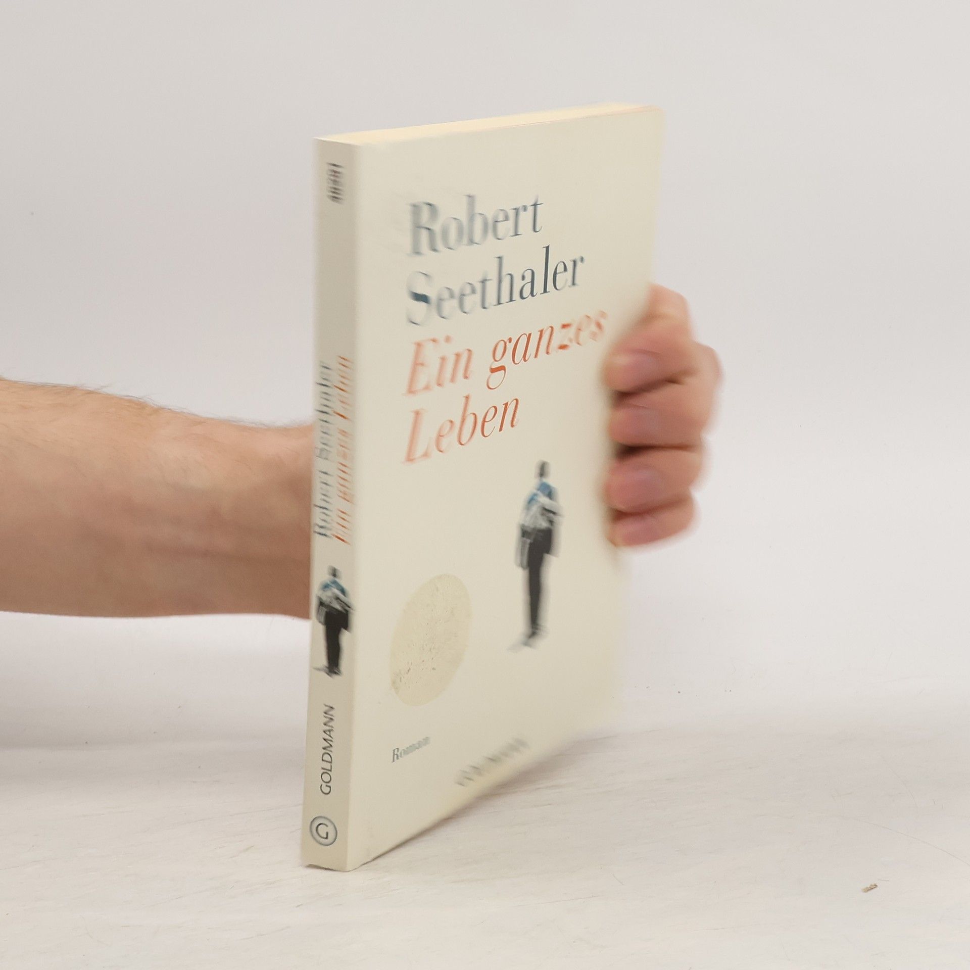 Robert Seethaler Ein ganzes Leben