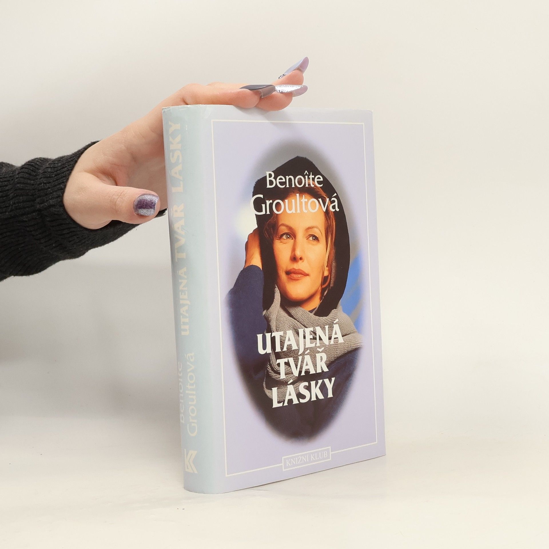 Benoîte Groult Utajená tvář lásky