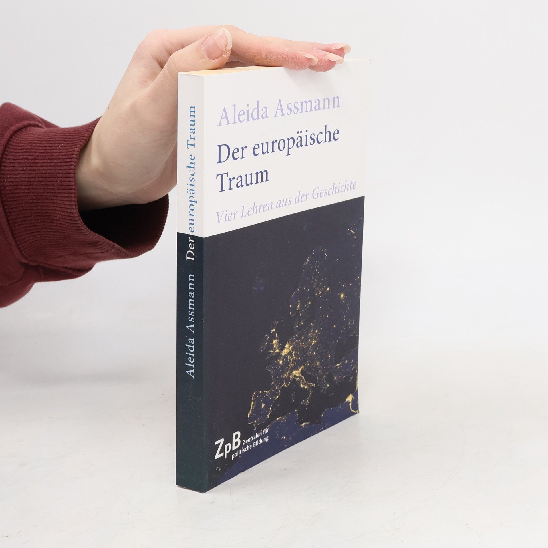 Aleida Assmann Der europäische Traum