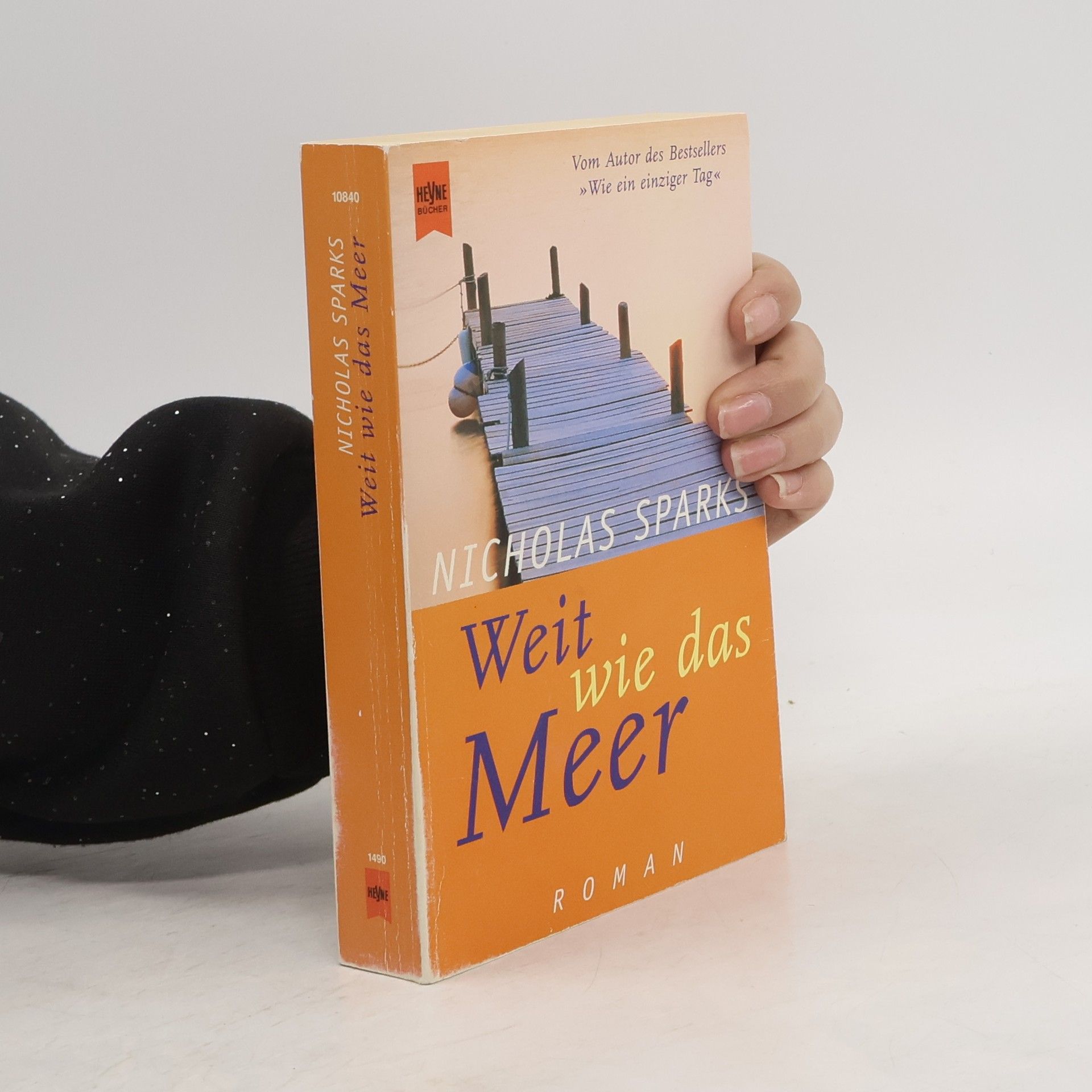 Nicholas Sparks Weit wie das Meer