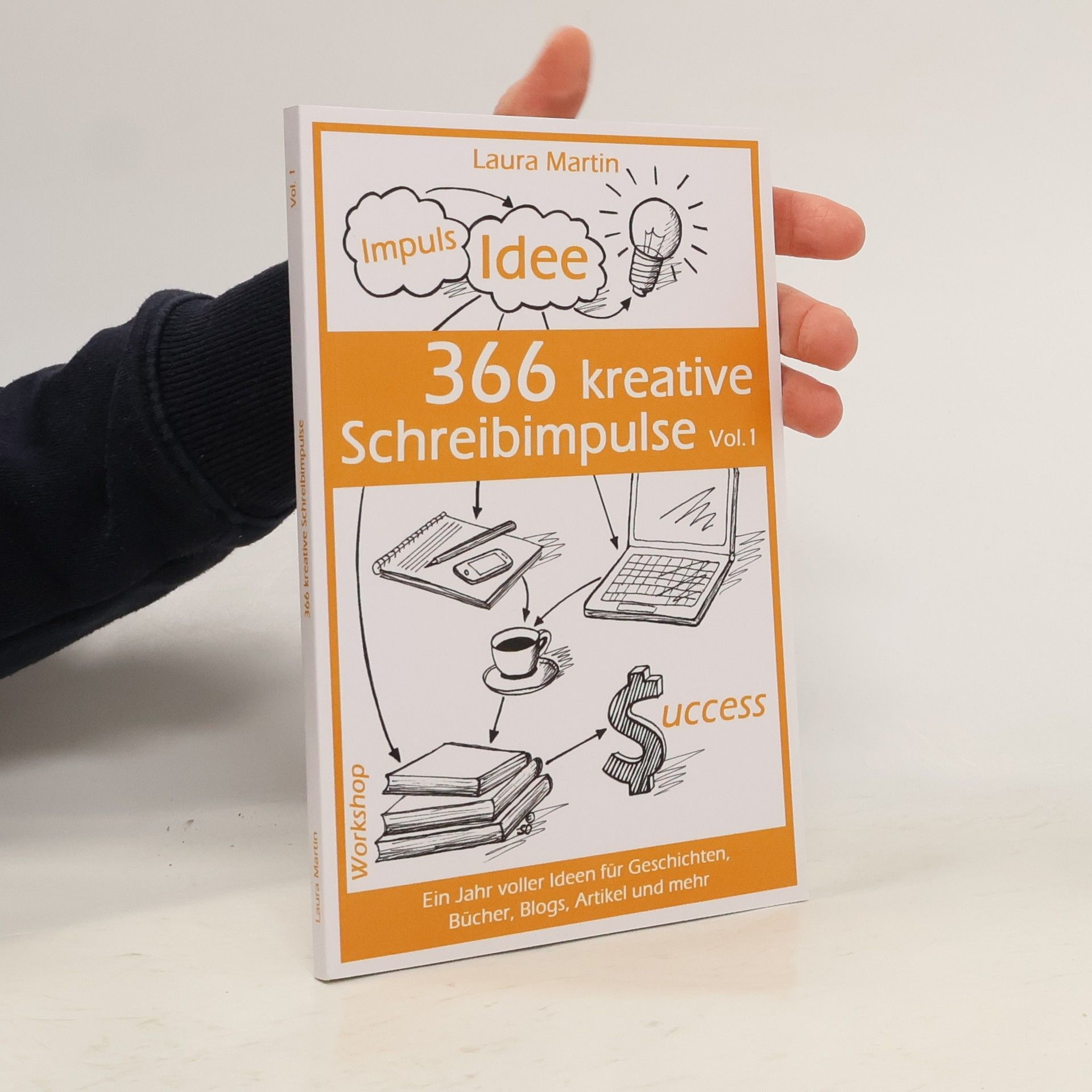 Laura Martin 366 kreative Schreibimpulse Vol.1