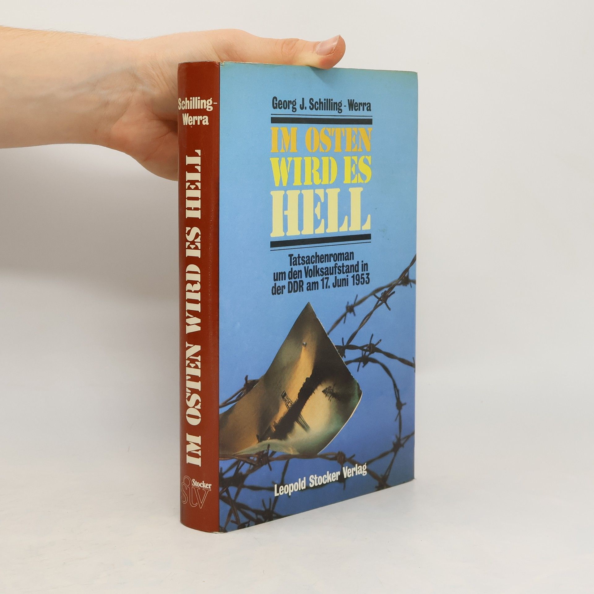 Georg Joachim Schilling-Werra Im Osten wird es hell