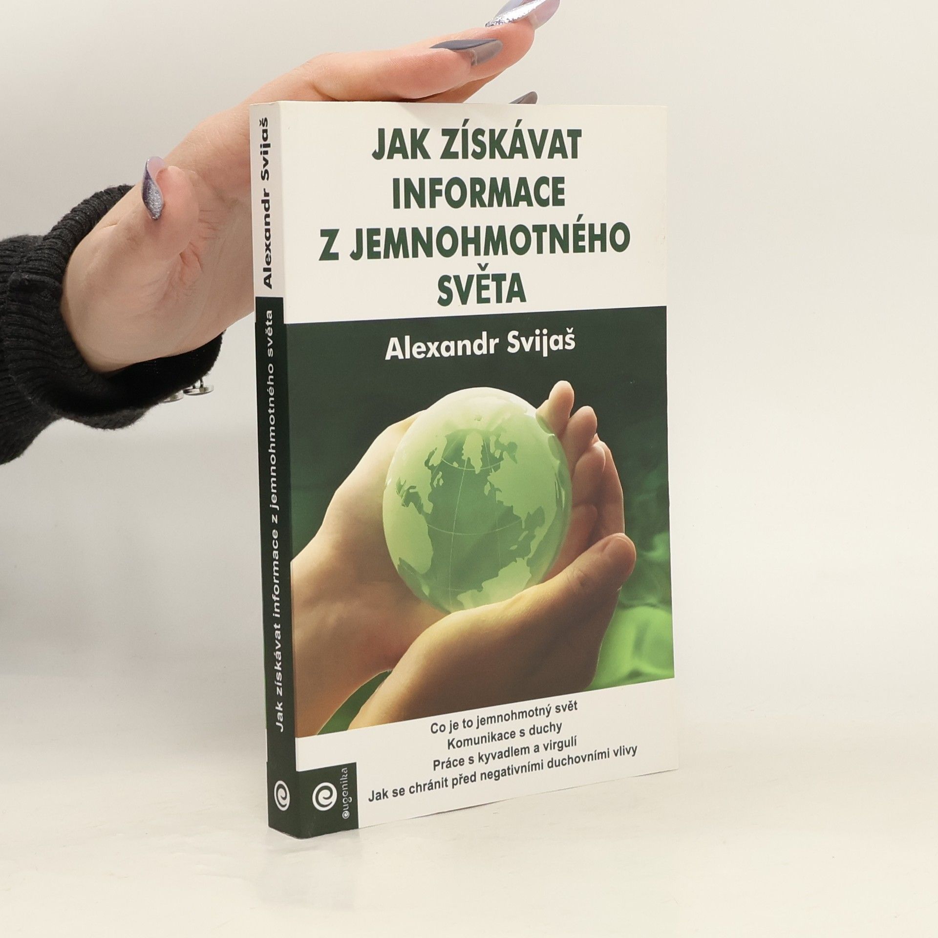 Jak získávat informace z jemnohmotného světa