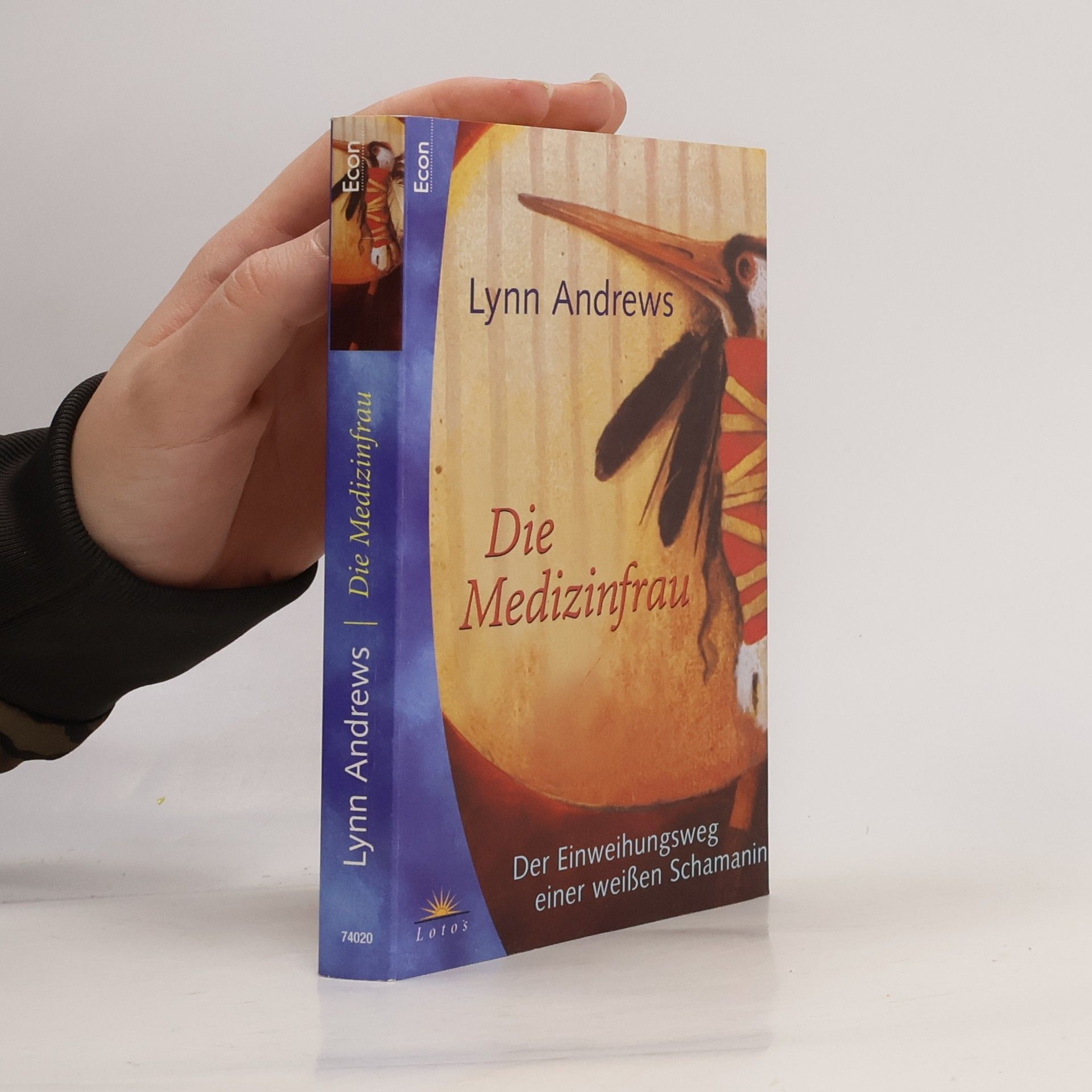 Lynn V. Andrews Die Medizinfrau