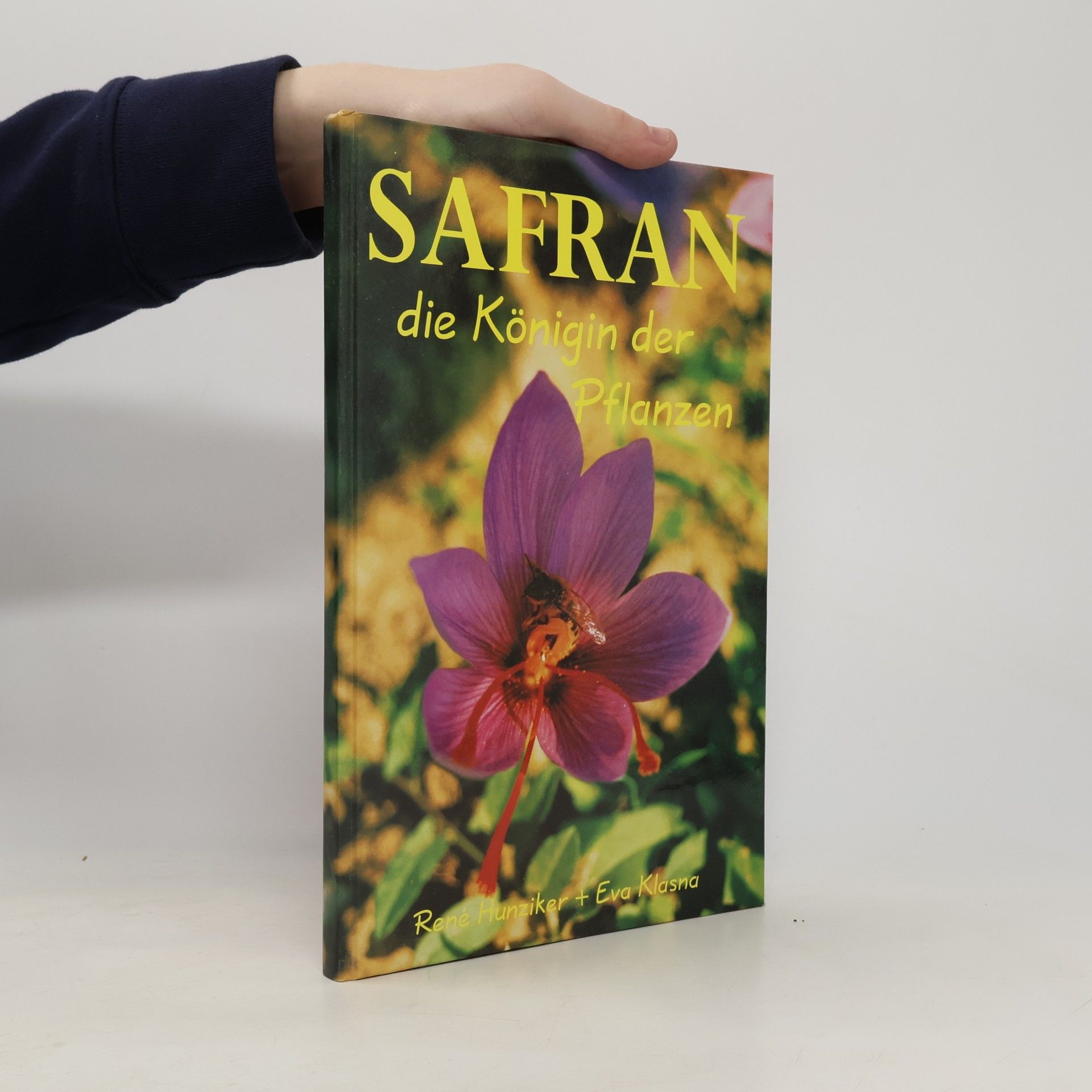 René Hunziker Safran die Königin der Pflanzen