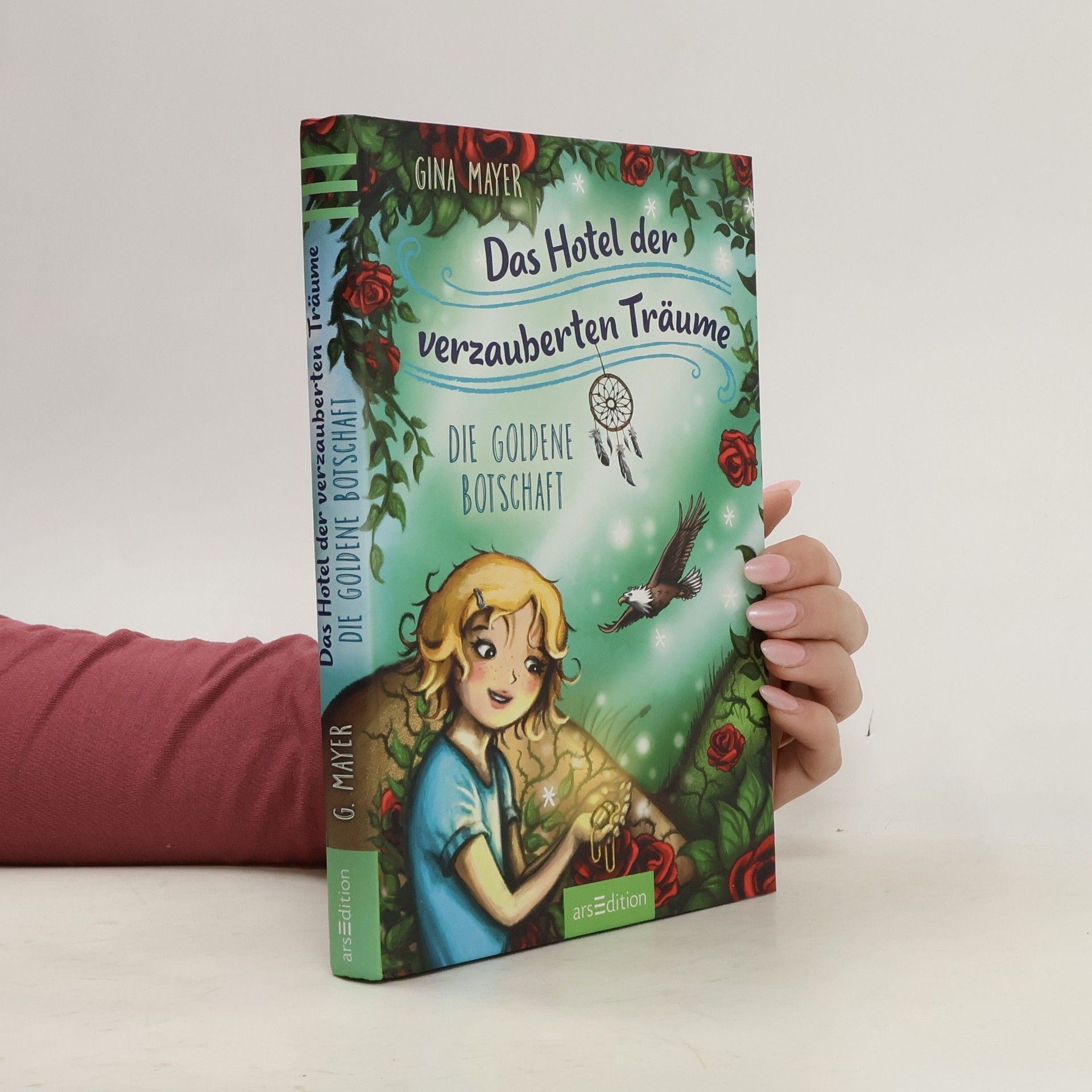 Das Hotel der verzauberten Träume - die goldene Botschaft