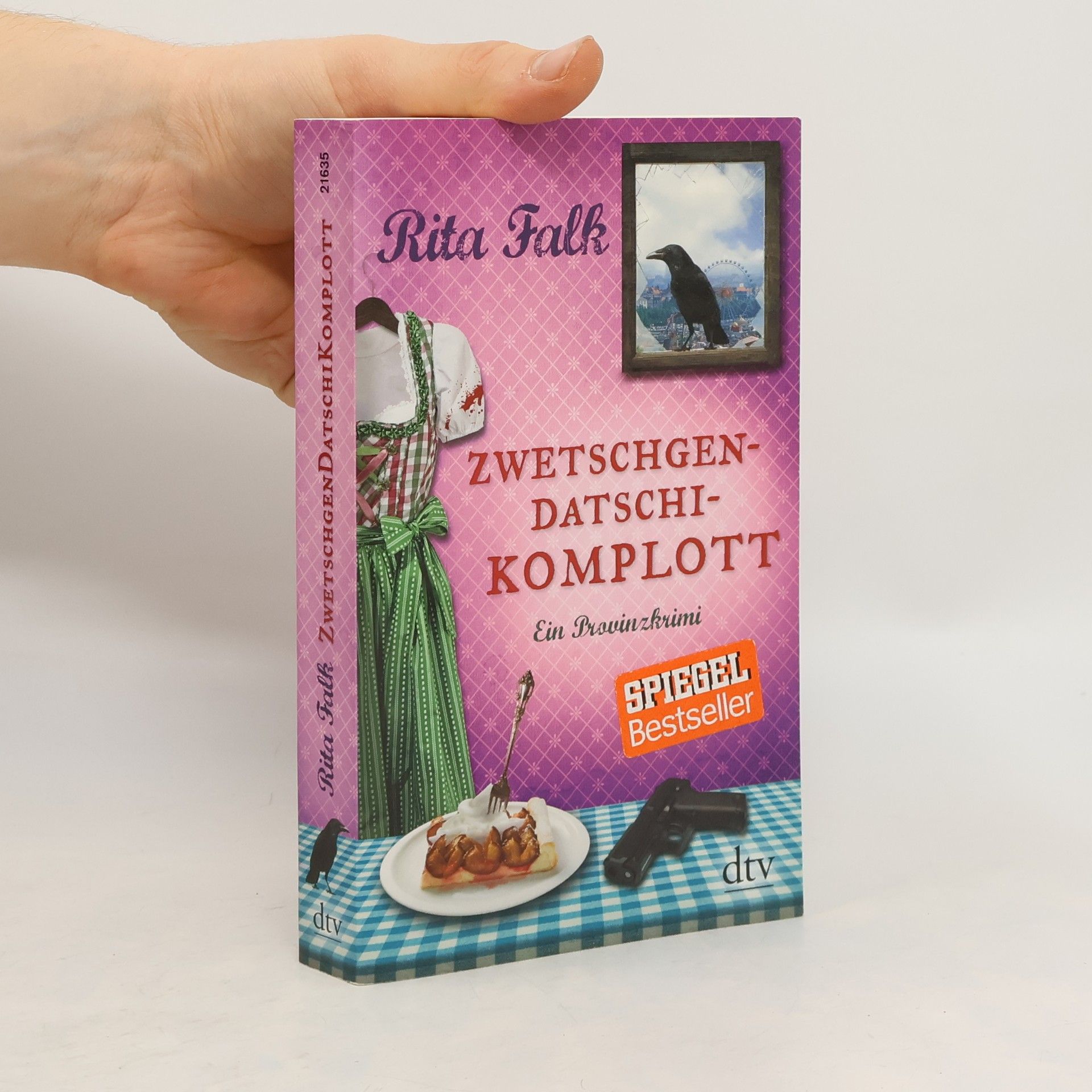 Rita Falk Zwetschgendatschikomplott