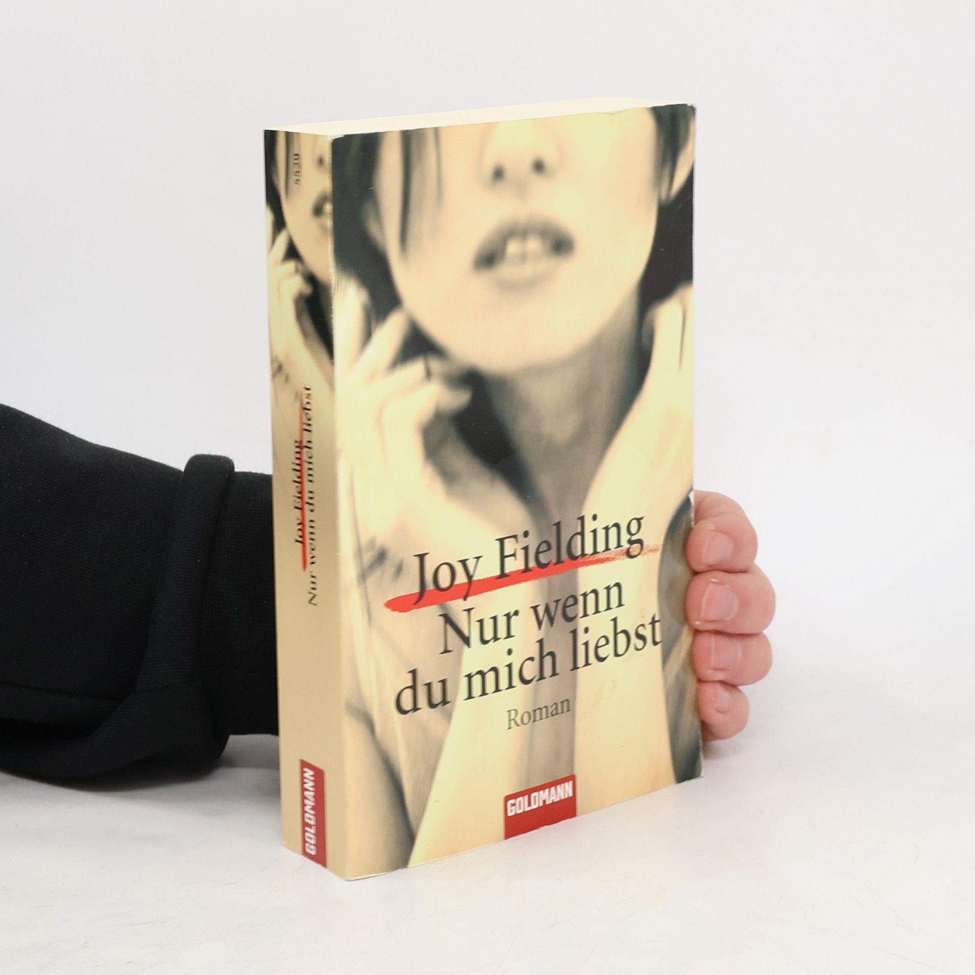 Joy Fielding Nur wenn du mich liebst