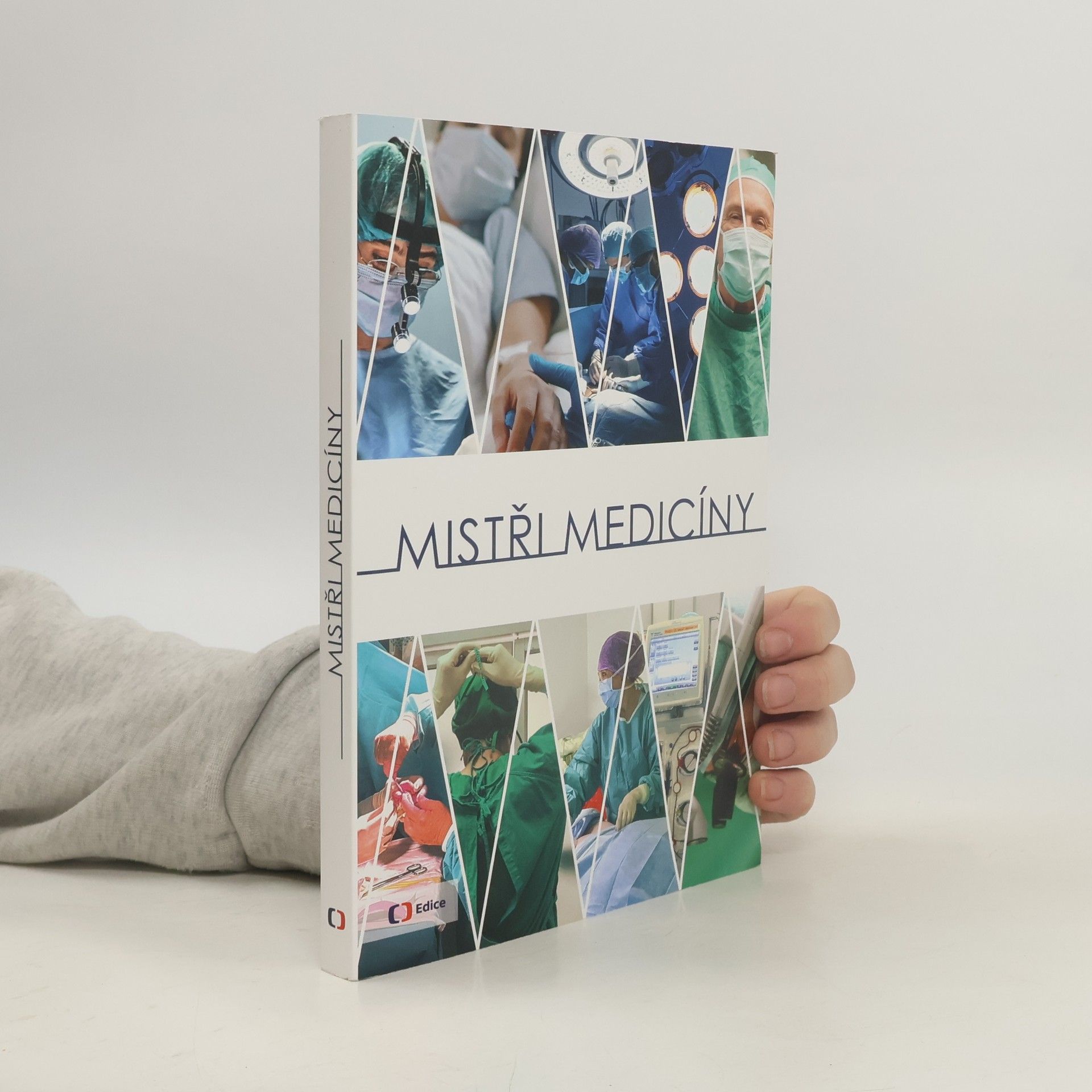 Kolektiv autorů Mistři medicíny