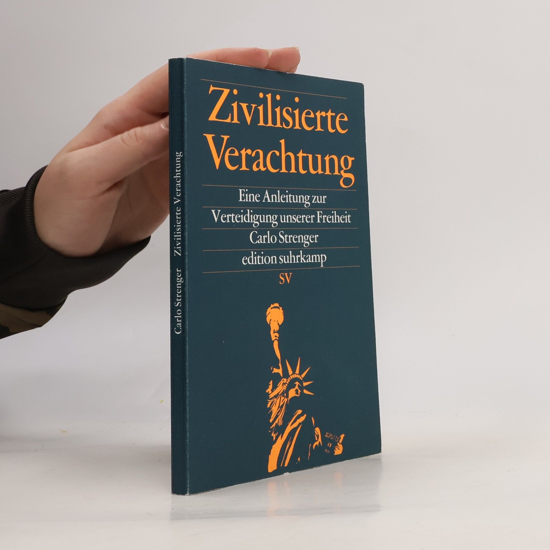 Carlo Strenger Zivilisierte Verachtung