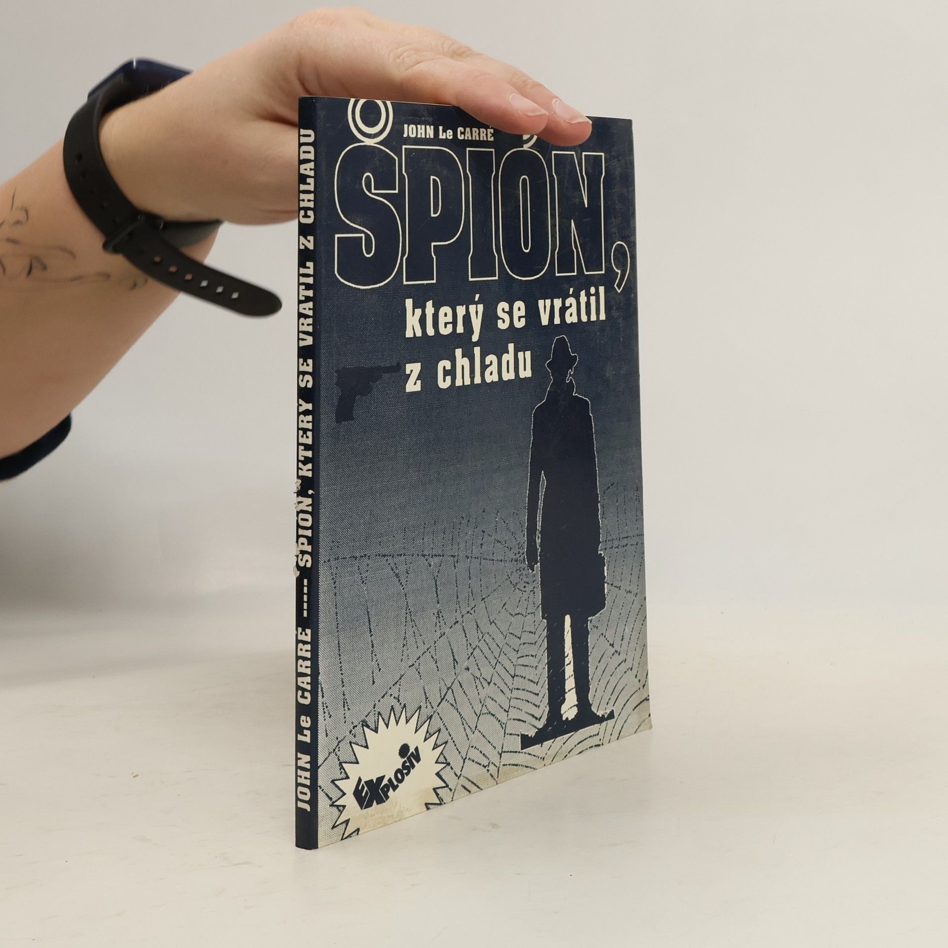 John le Carré Špión, který se vrátil z chladu