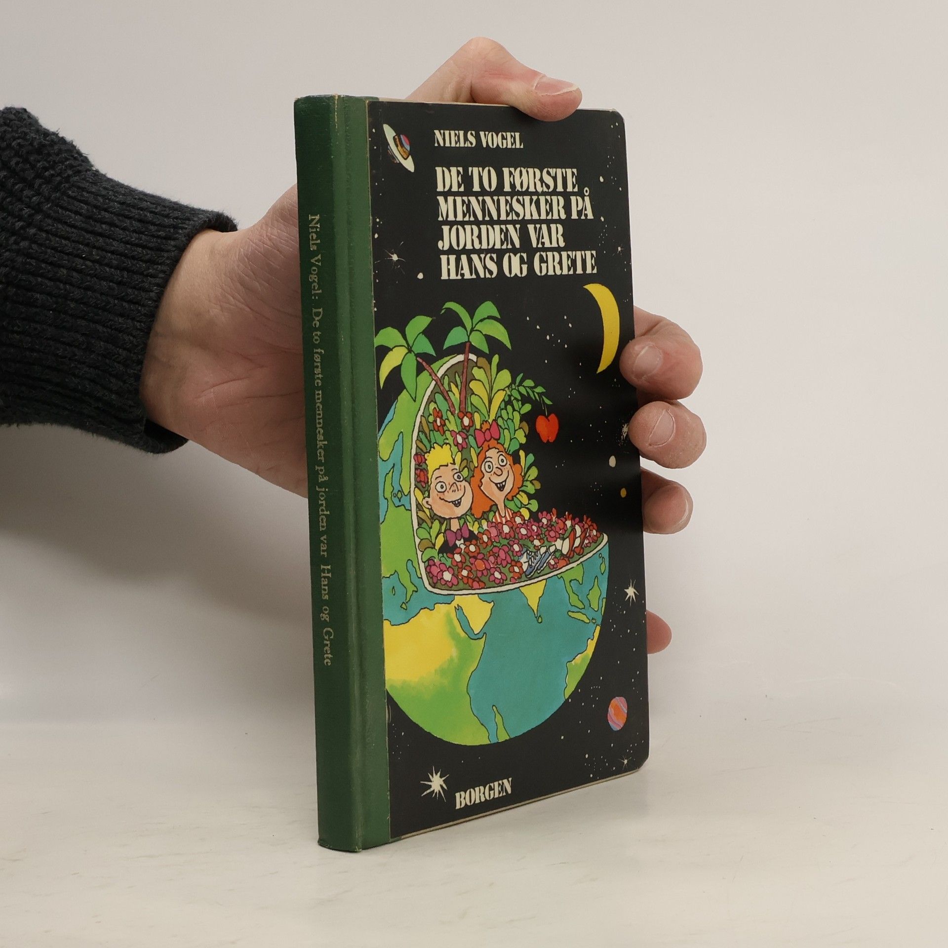 Niels Vogel De to første mennesker på Jorden var Hans og Grete