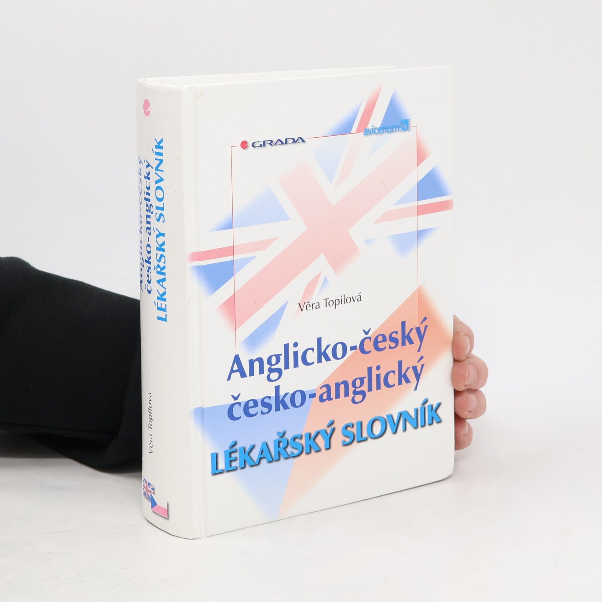 Věra Topilová Anglicko-český, česko-anglický lékařský slovník