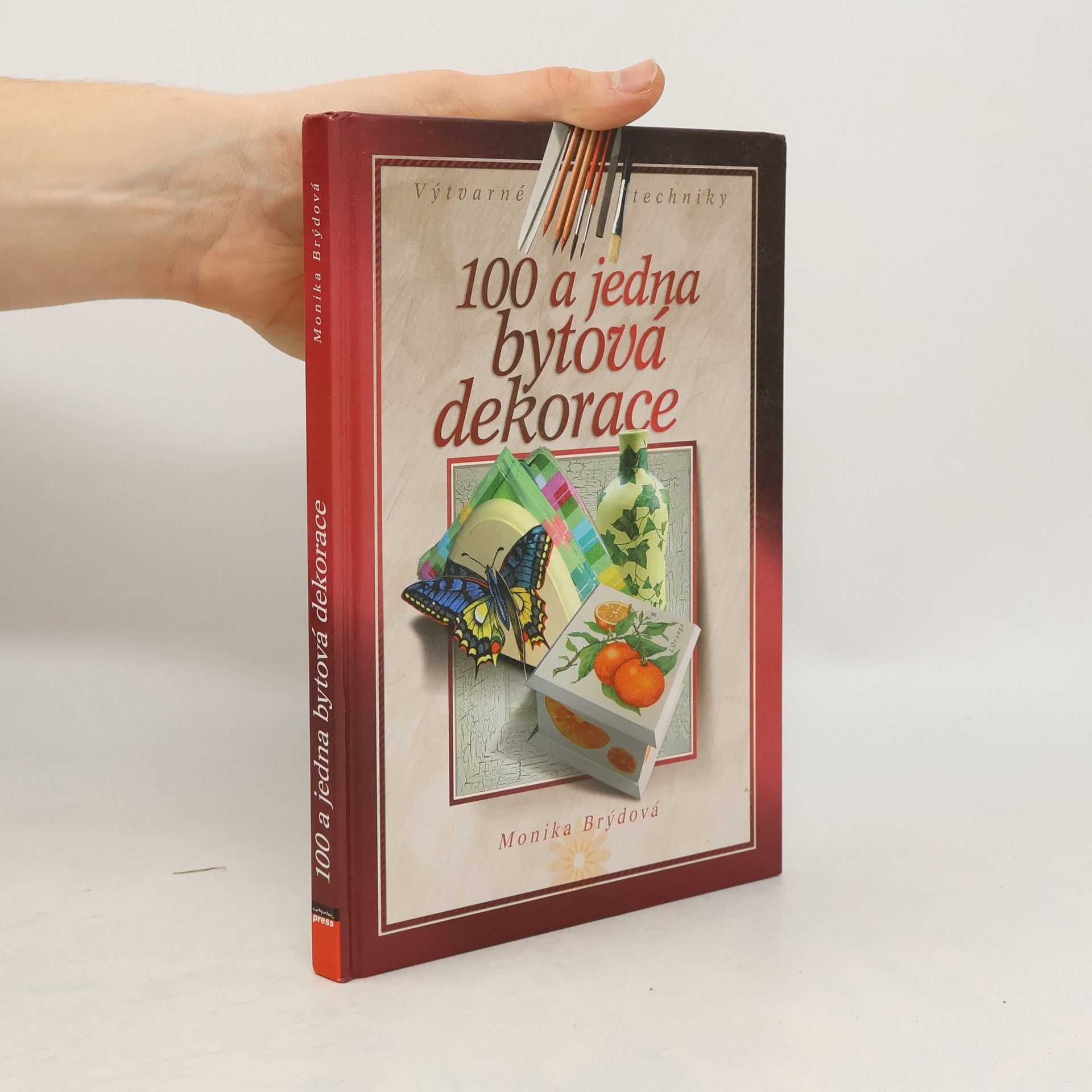 100 a jedna bytová dekorace