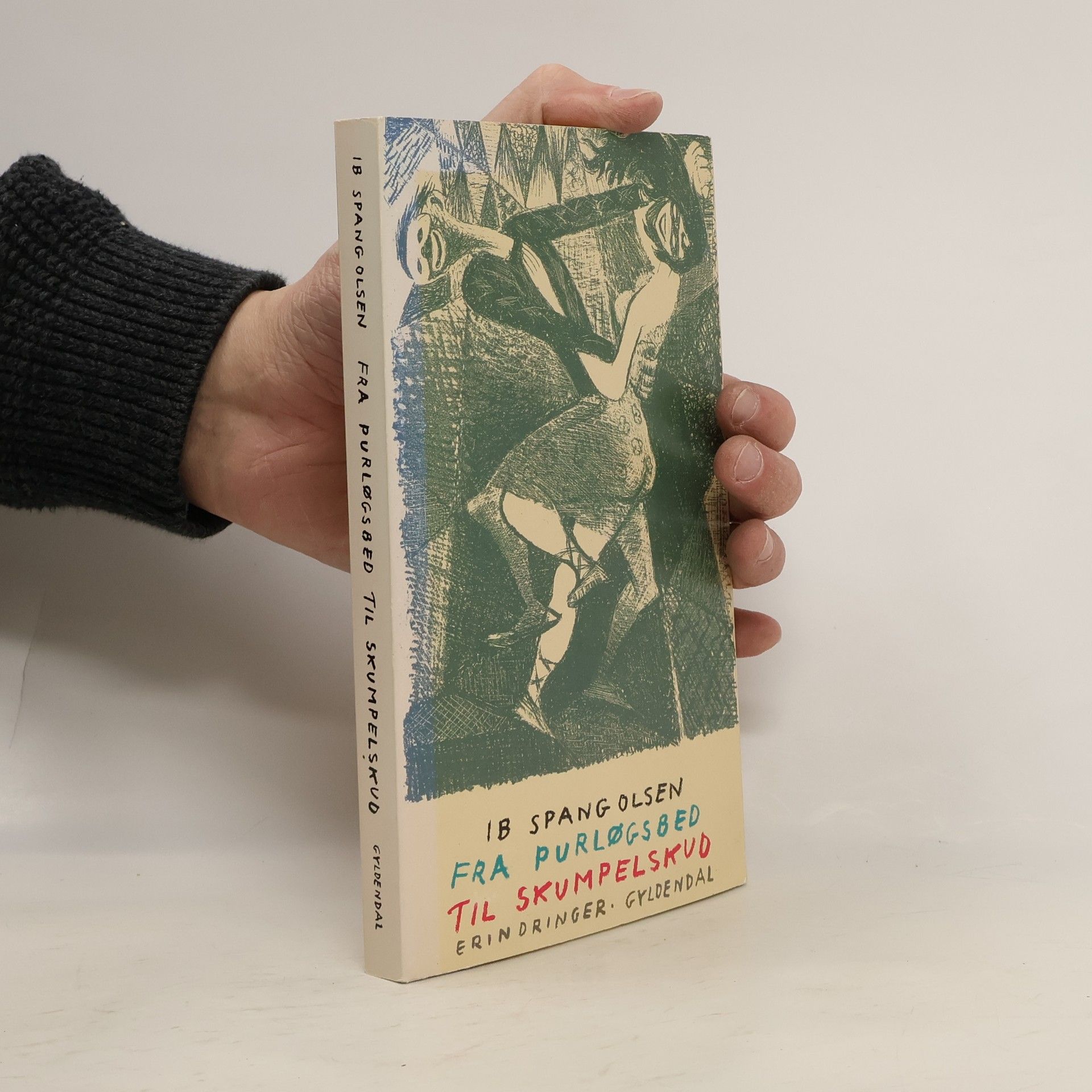 Ib Spang Olsen Fra purløgsbed til skumpelskud