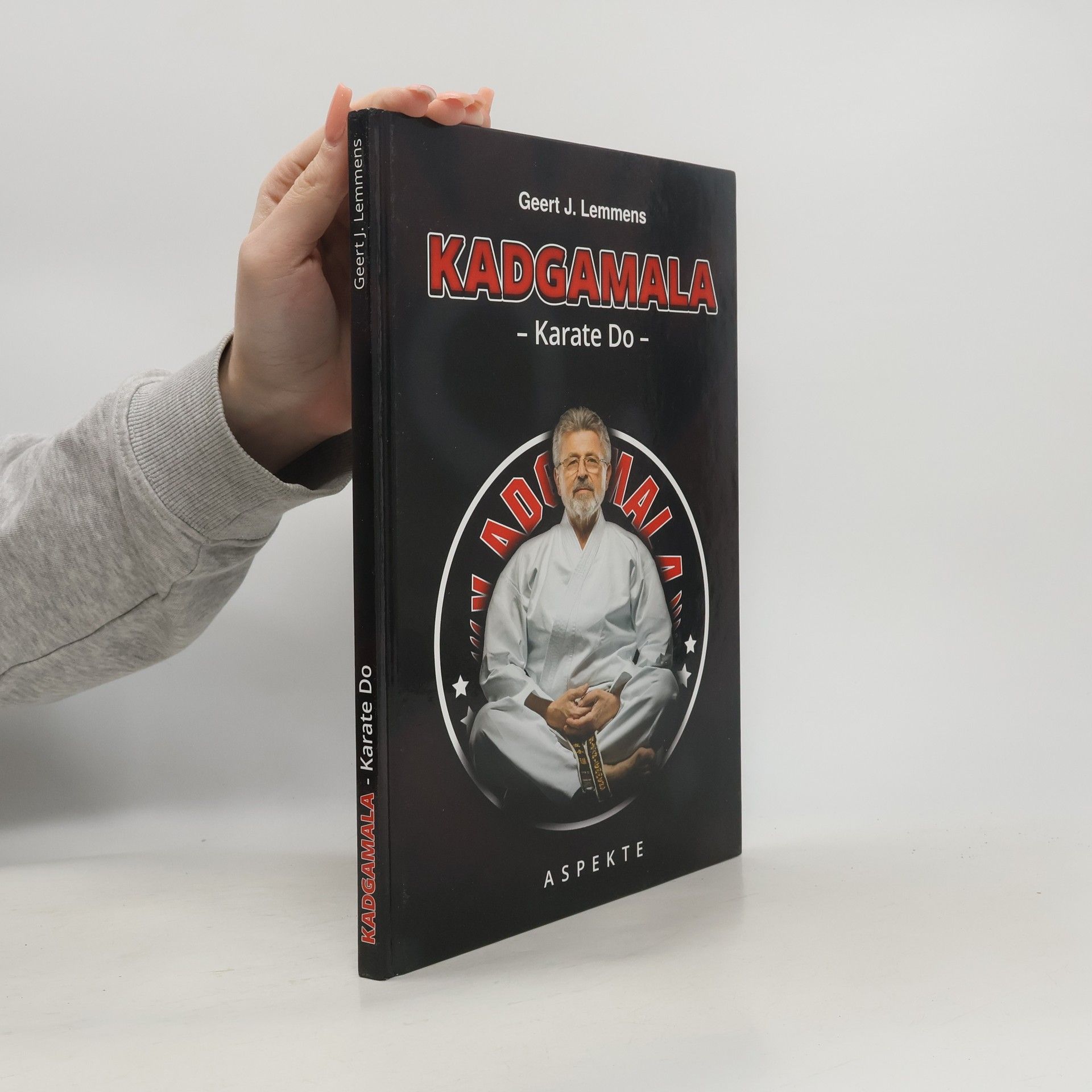 Geert J. Lemmens Kadgamala Karate Do. Aspekte