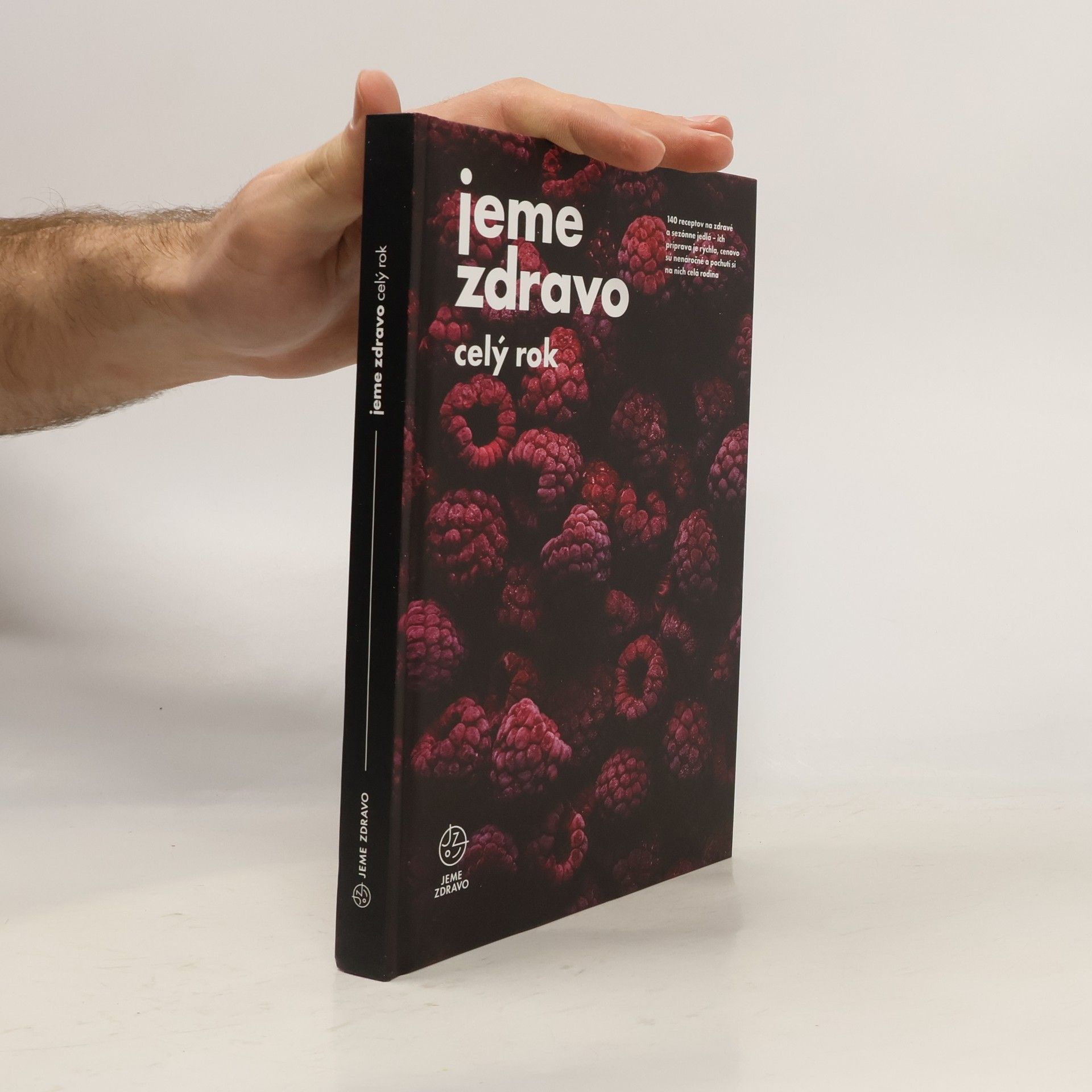 Kolektív autorov Jeme zdravo celý rok