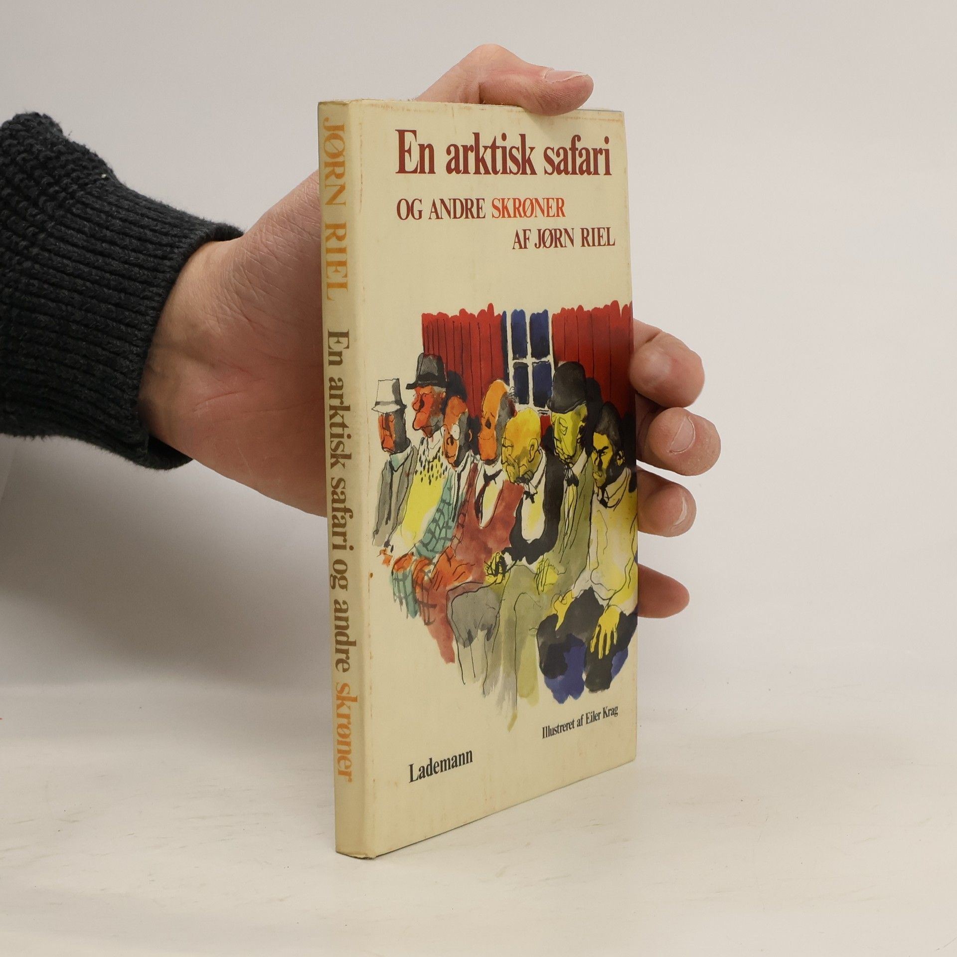 Jørn Riel En arktisk safari og andre skrøner