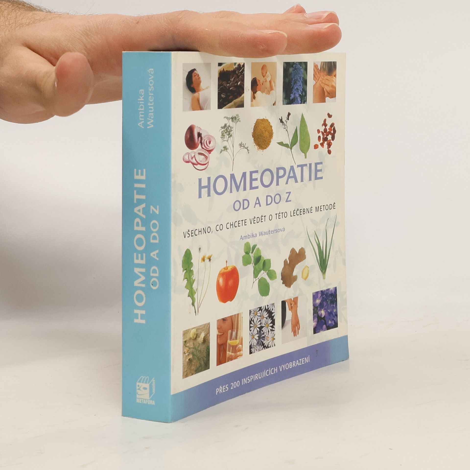 Homeopatie od A do Z: Všechno, co chcete vědět o této léčebné metodě