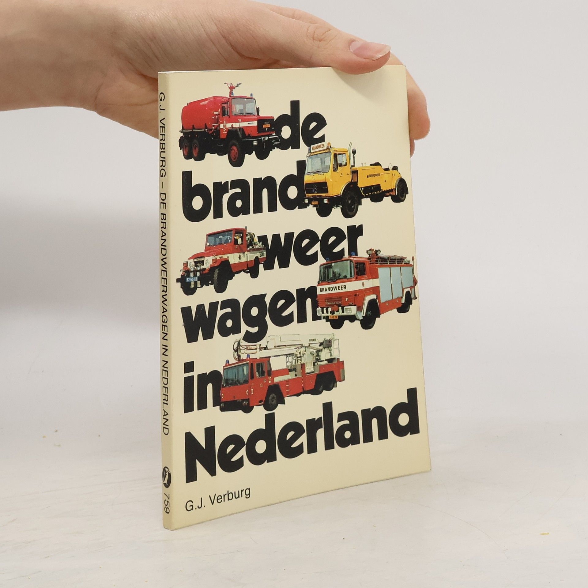 G.J. Verburg De Brandweerwagen in Nederland