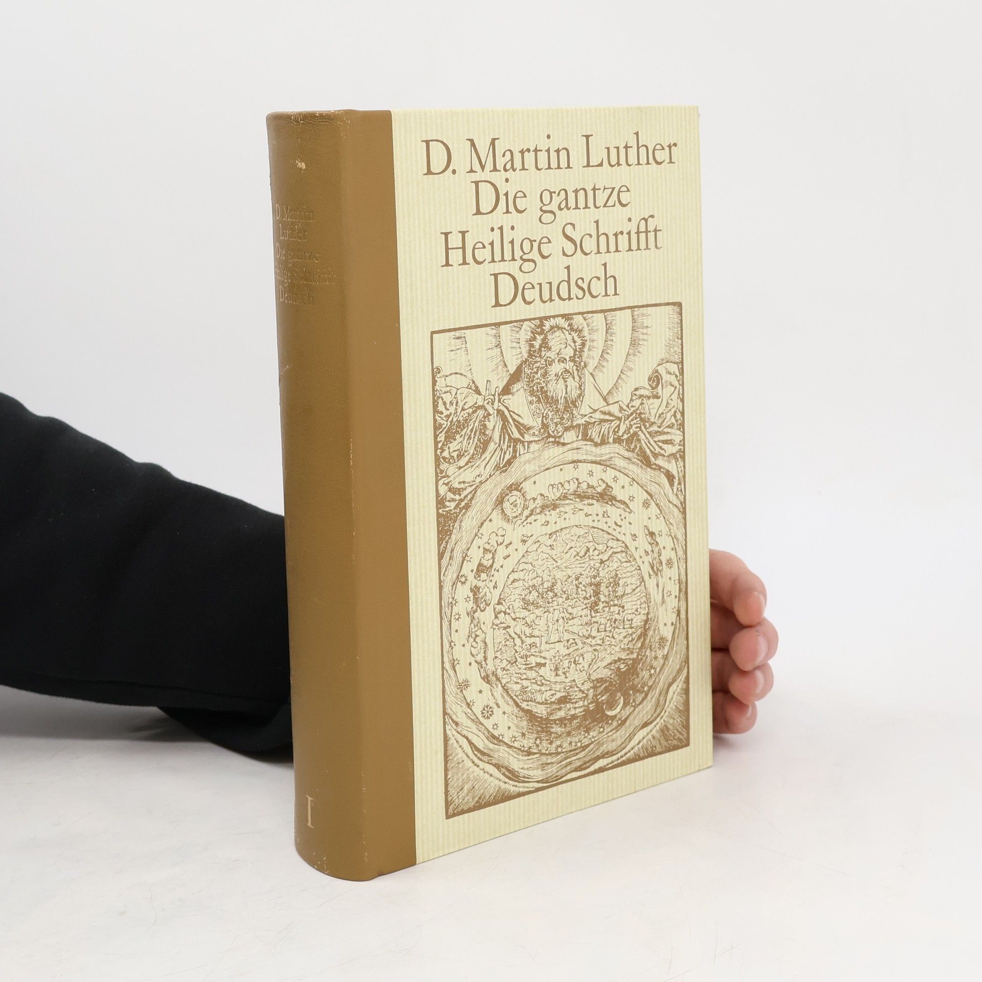 Martin Luther Die gantze Heilige Schrifft Deudsch I.