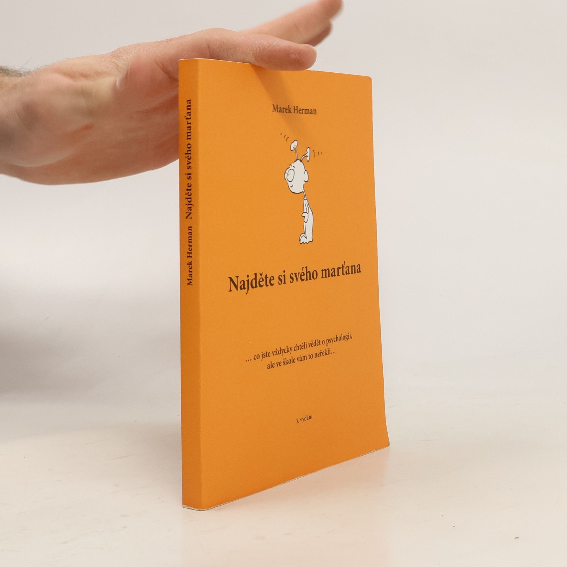 Marek Herman Najděte si svého marťana