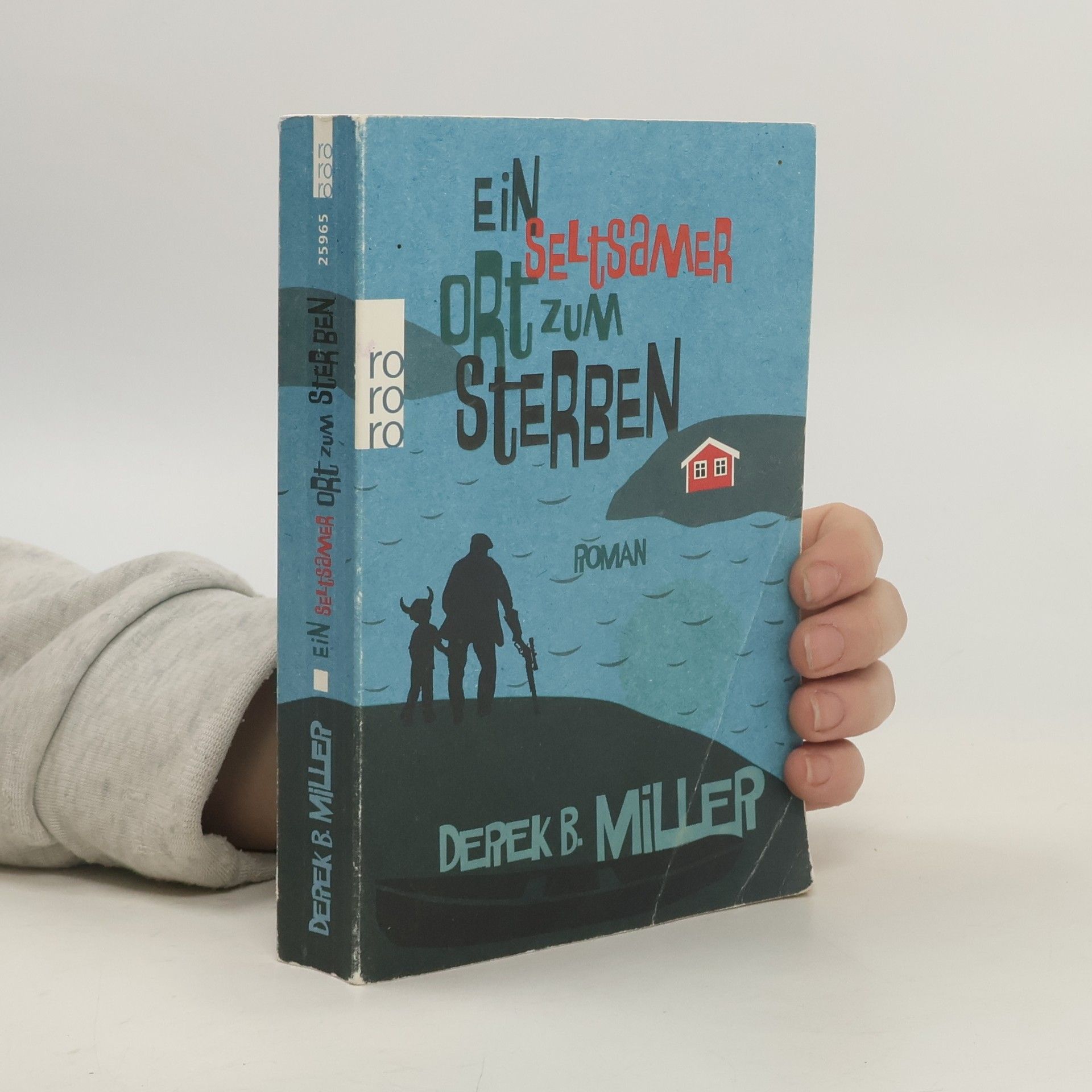 Derek B. Miller Ein seltsamer Ort zum Sterben